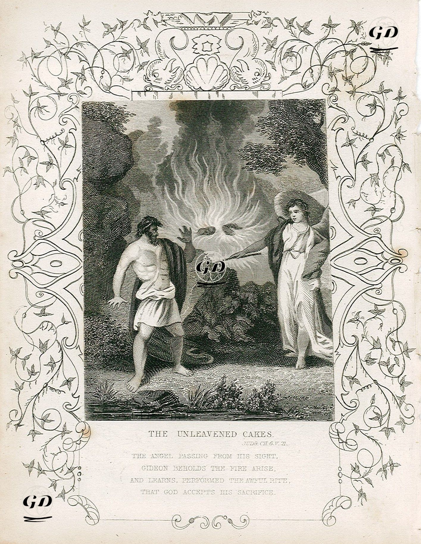 The Unleavened Cakes, Judg. Ch. 6. V. 21.-The Angel Passing From His Sight, Gideon Beholds The Fire Arise and Learns 
Performed The Awful Rite Thar God Accepts His Sacrifice -  - 1830's