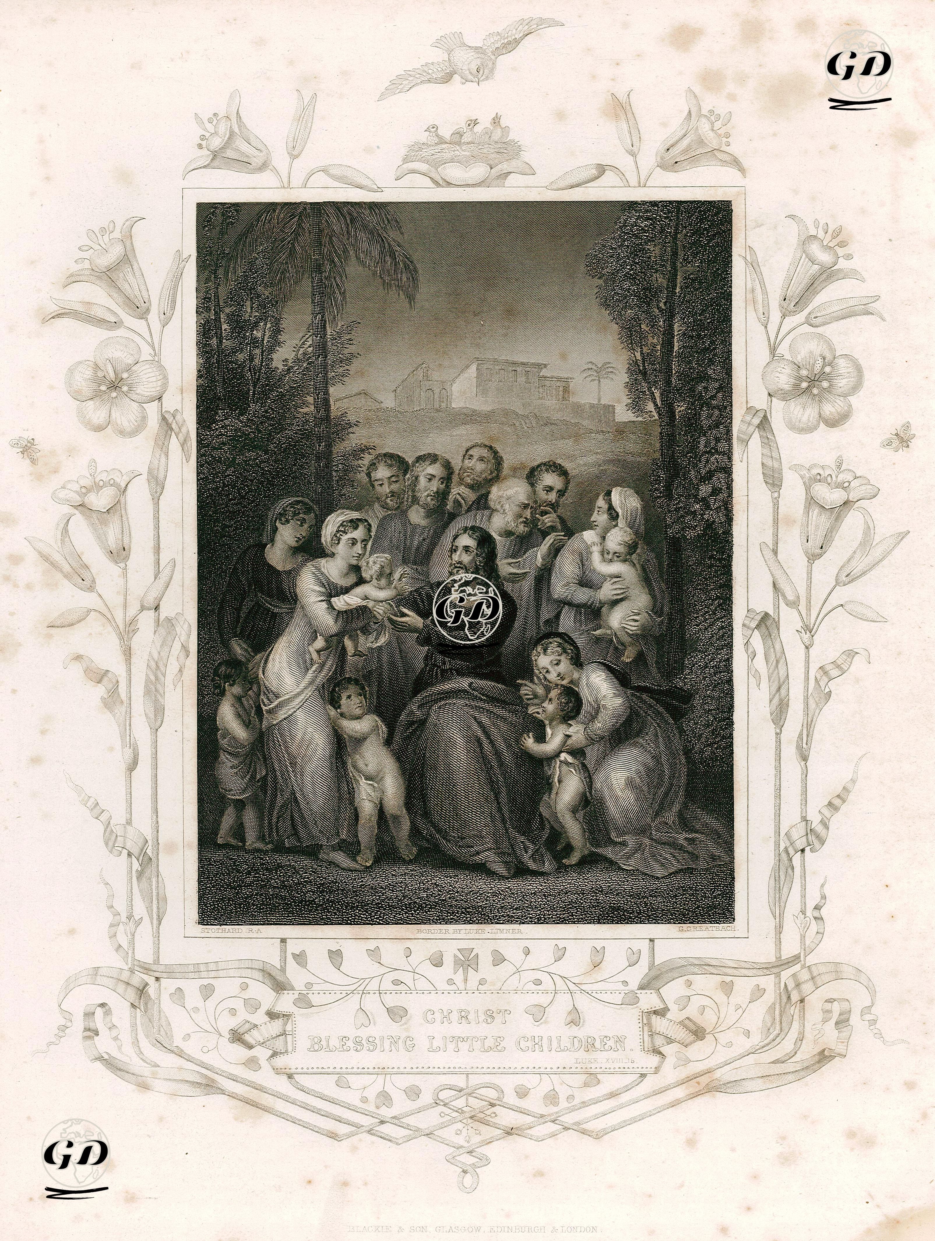 Hazreti İsa'nın Çocukları Kutsaması, Luke (Luka), Chapter (Bölüm) XVIII. Verse (Ayet) 16. - Thomas Stothard (1755-1834)-Luke Limner (1822-1912) - 1864