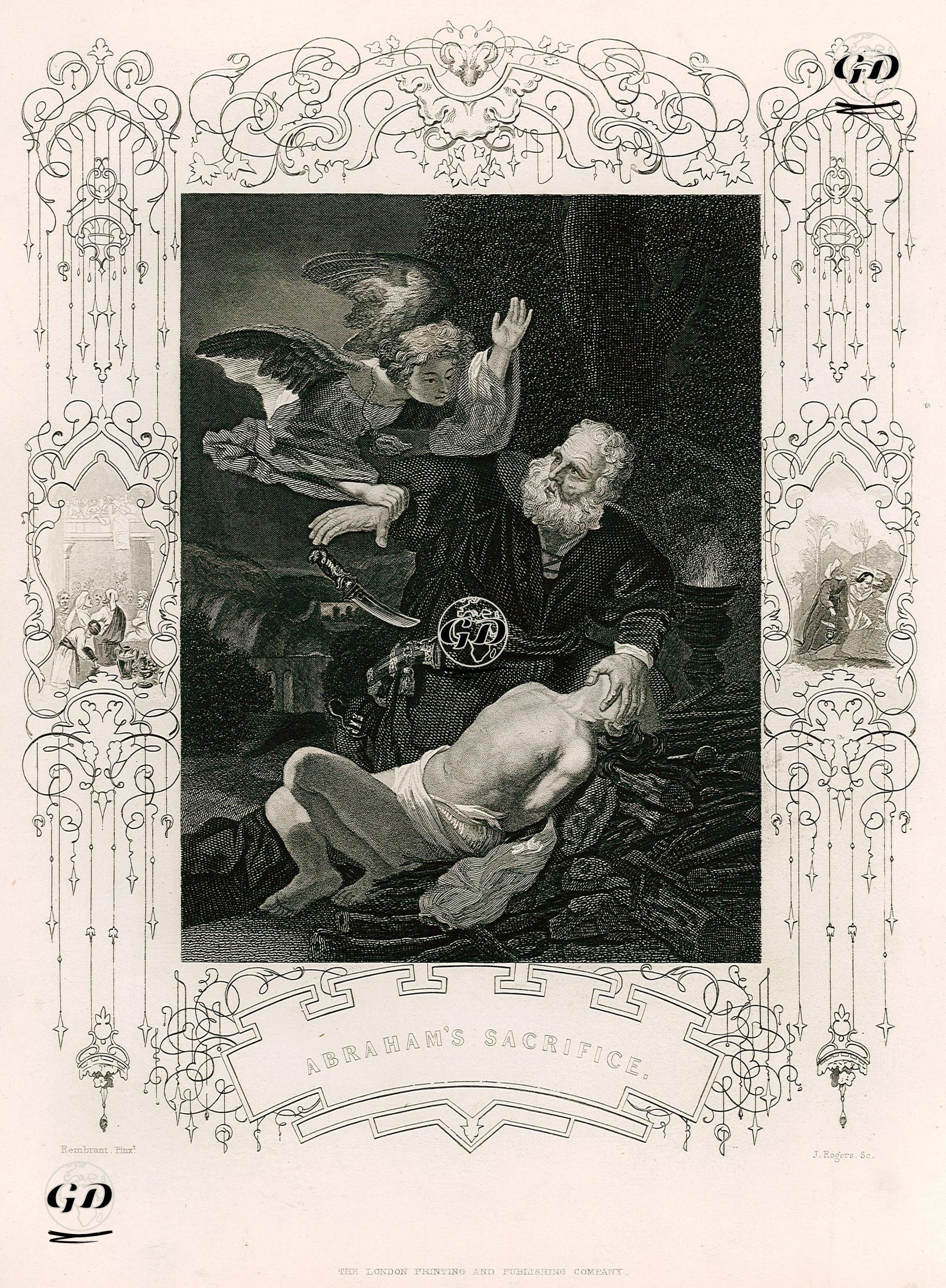 Hazreti İbrahim'in Hazreti İshak'ı Kurban Etmek İstemesi ve Meleğin Hazreti İbrahim'i Durdurması, Genesis (Diriliş), Chapter (Bölüm) XXII. - Rembrandt Harmenszoon van Rijn (1606-1669) - 1830's