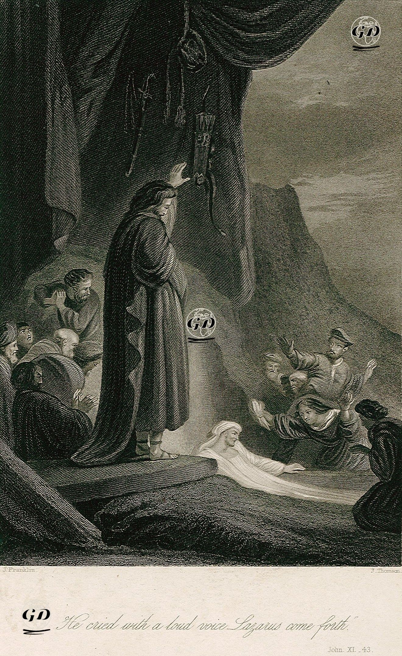 Hazreti İsa'nın Ölmüş Lazar'ı Diriltmesi, john (Yuhanna), Chapter (Bölüm) 11. Verse (Ayet) 43. - J.Franklin - 1840's