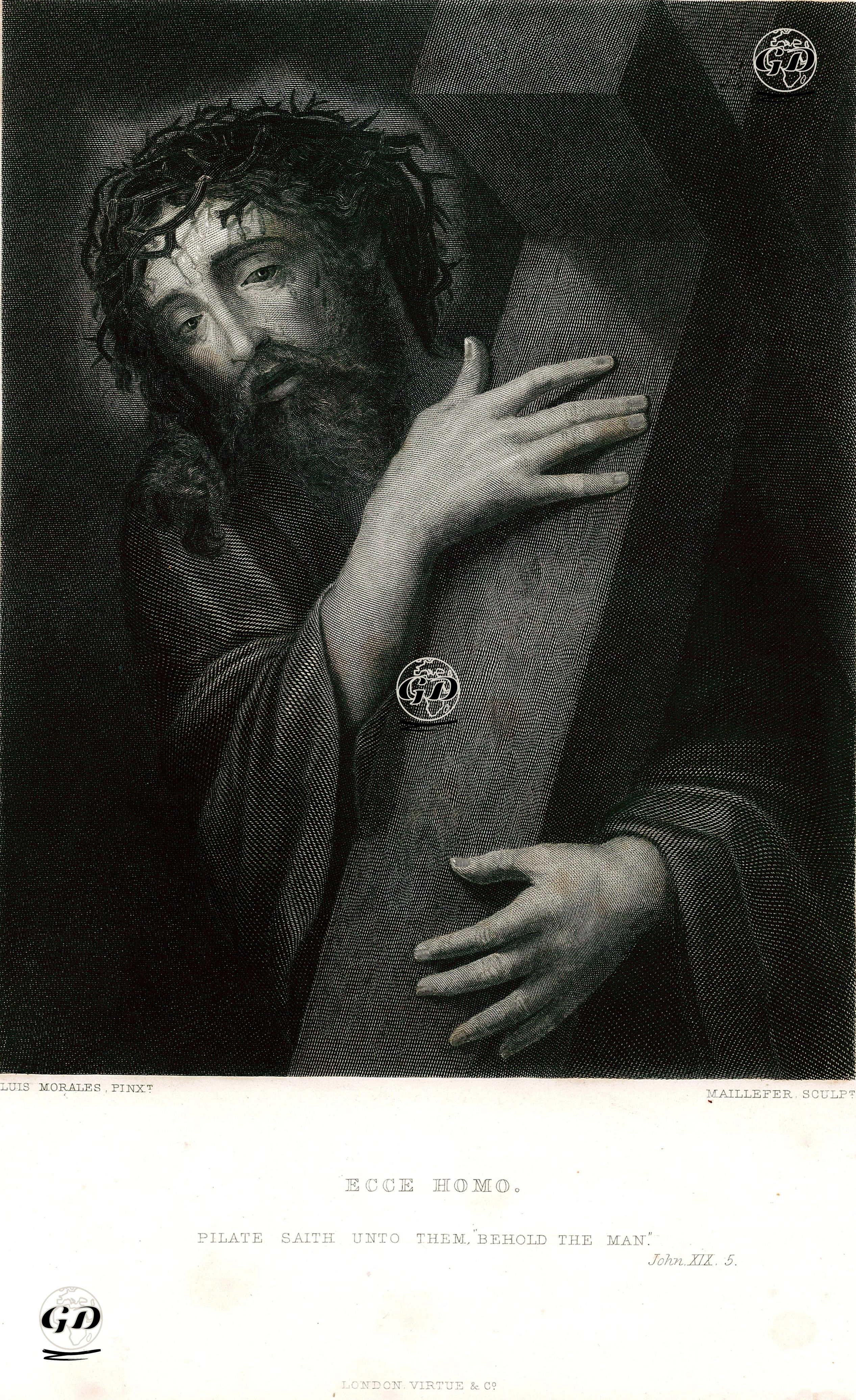 Ecce Homo, Pilate Saith Unto Them, "Behold The Man", John, XIX. 5. - Luis De Morales(1512-1586) - 1870's
