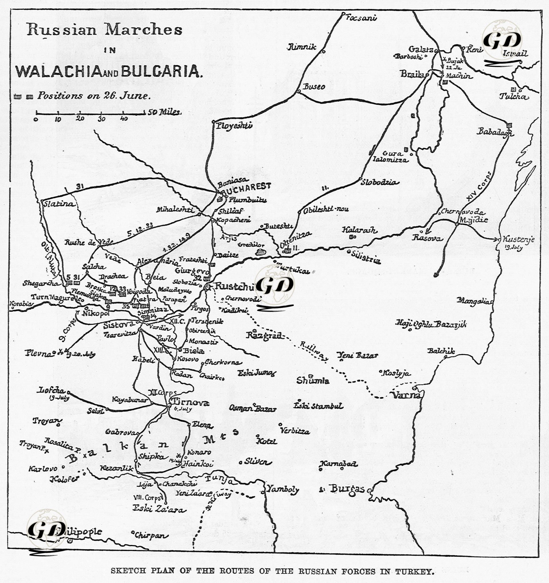Sketch Plan Of The Routes Of The Russian Forces İn Turkey-Russian Marches in Walachia And Bulgaria, Positions On 26 June -  - 1877