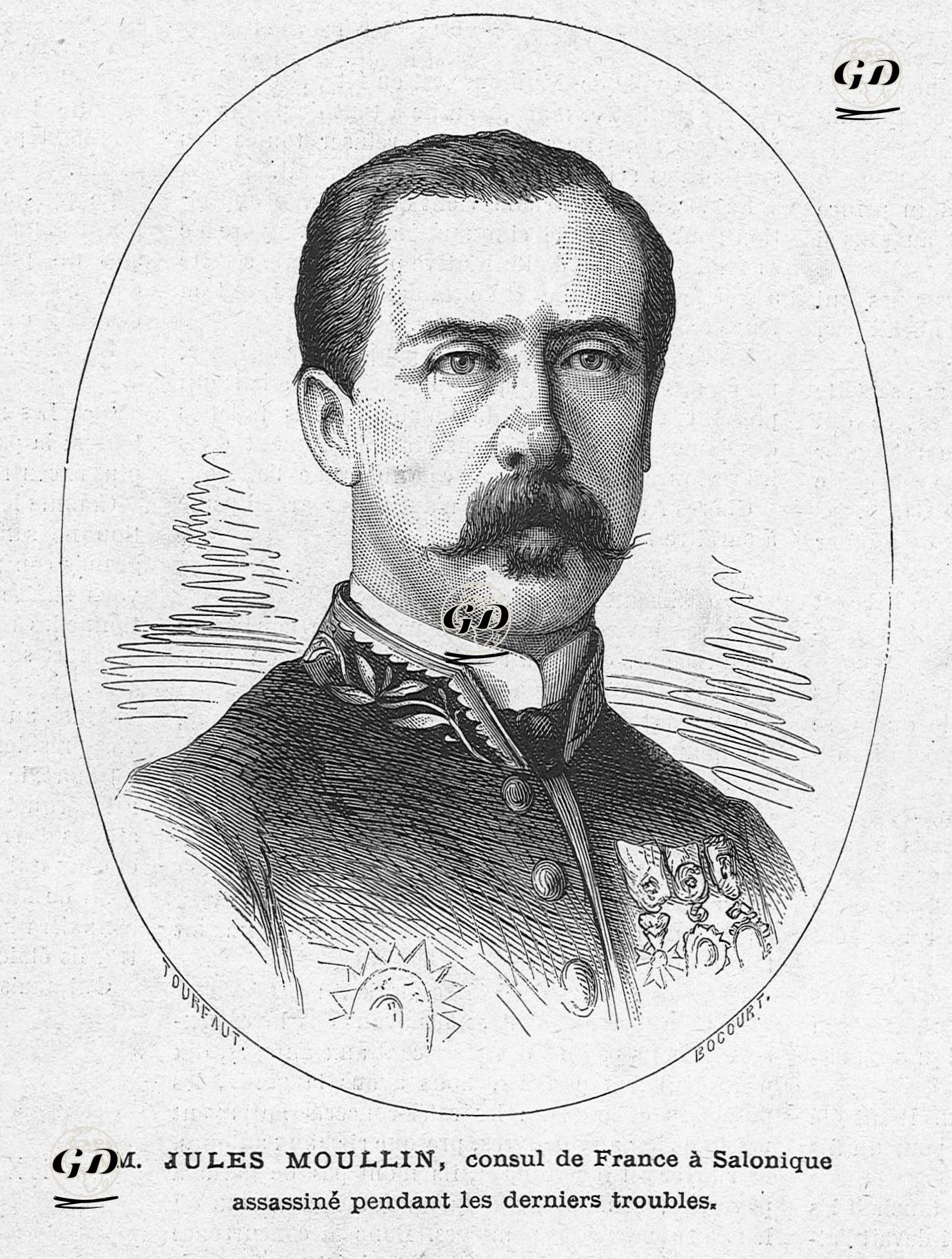 M.Jules Moullin, Selanik Fransız Konsolusu - Tourfaut - 1876
