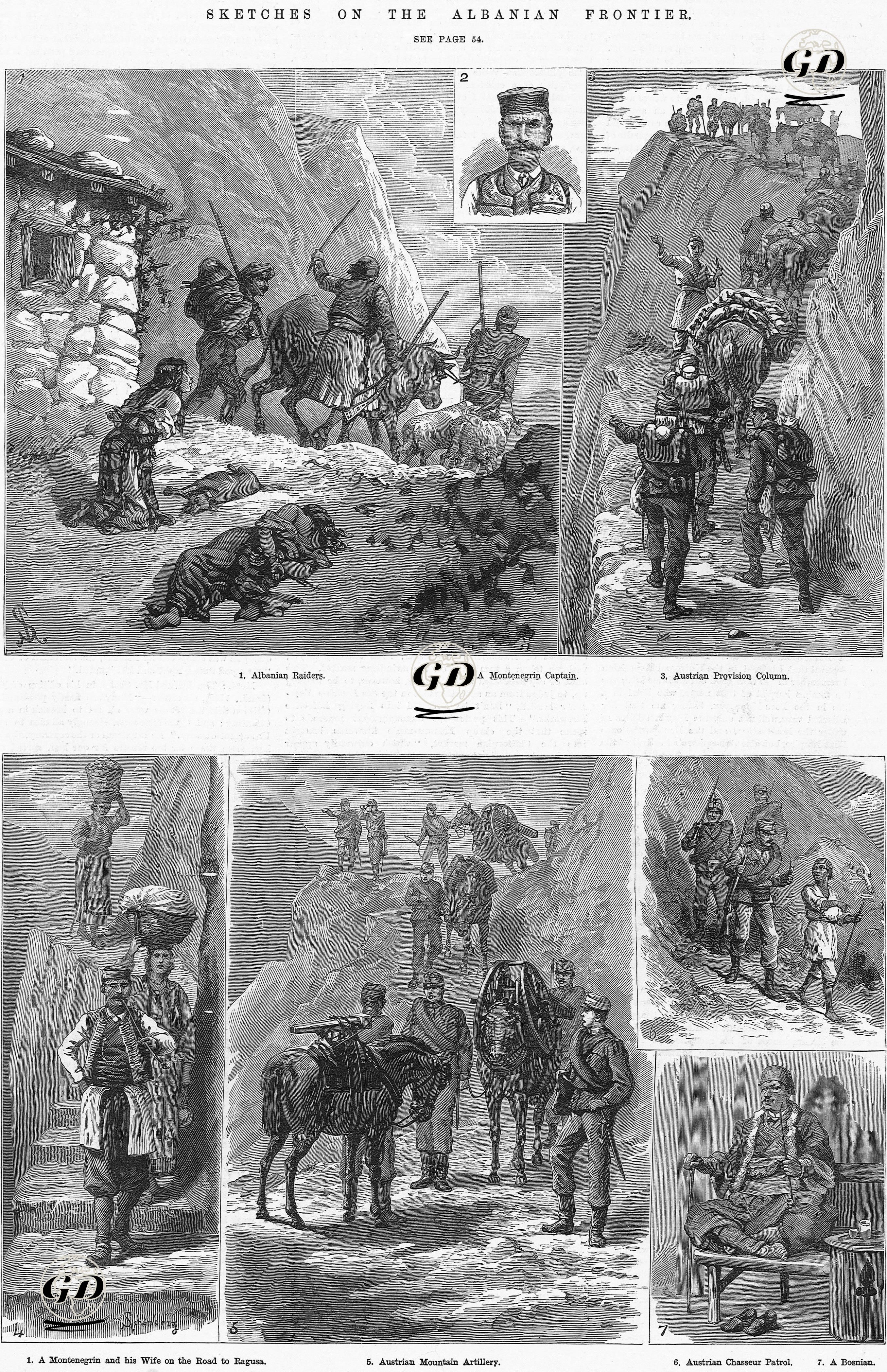Arnavutluk Sınırından Çizimler 1.Arnavut Eşkiyalar 2.Bir Karadağlı Şef 3.Avusturya Askerlerinin Koruması Altındaki Kervan 4.Ragusa Yolunda Bir Karadağlı Erkek Ve Eşi 5.Avusturyalı 
Dağ Topçu Birliği 6.Avusturyalı Keşif Piyadeleri 7.Bir Bosnalı -  - 1880