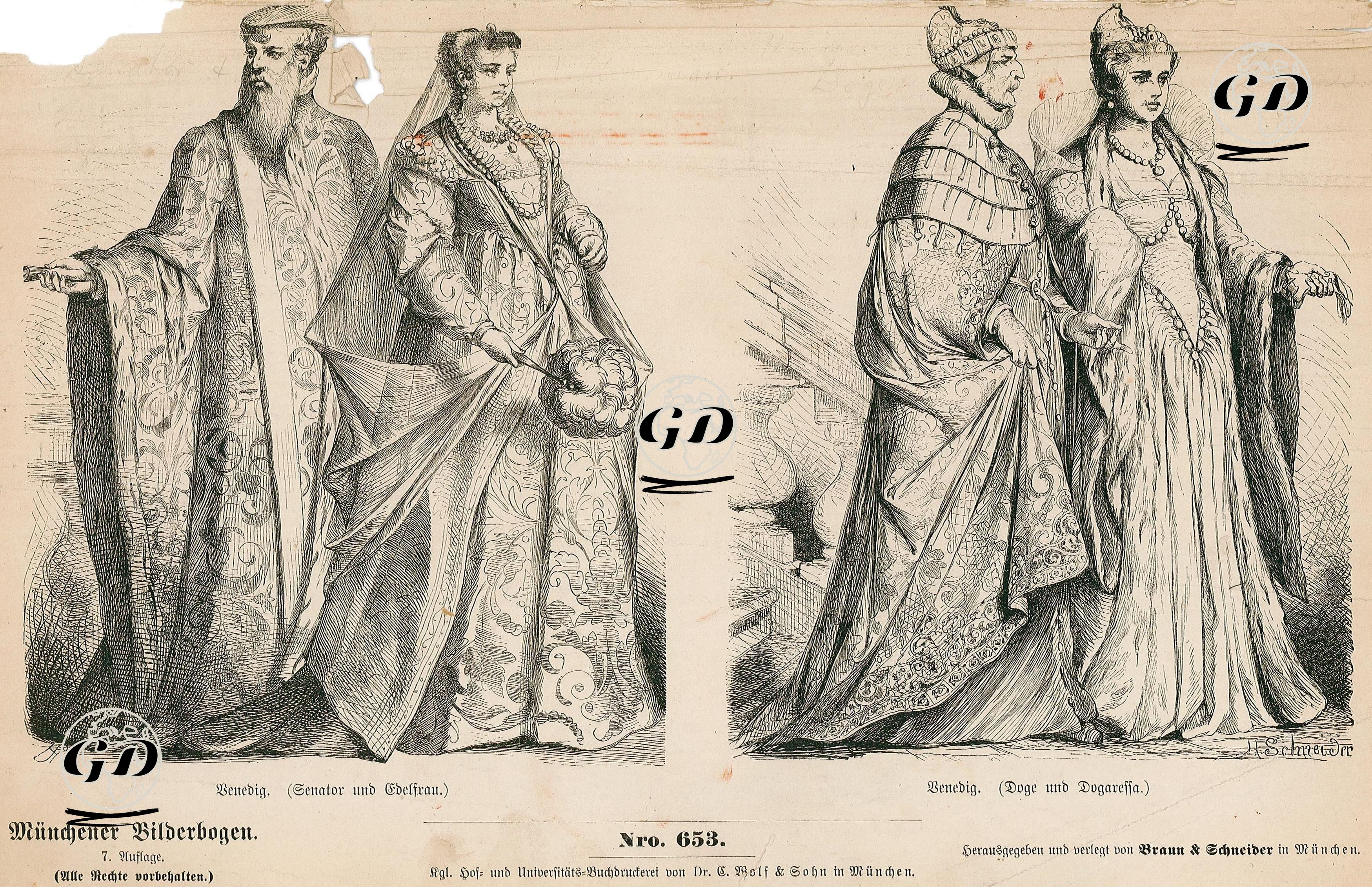 Sixteenth Century ( XVI Jahrhundert) Italy(Italien)- Venetian Senator and Noblewoman (Benedig (Senator und Edelfrau))- Venetian Doge and Dogaressa(Chief Magistrate) (Benedig (Doge und Dogaressa)) -  - 1861-1890's