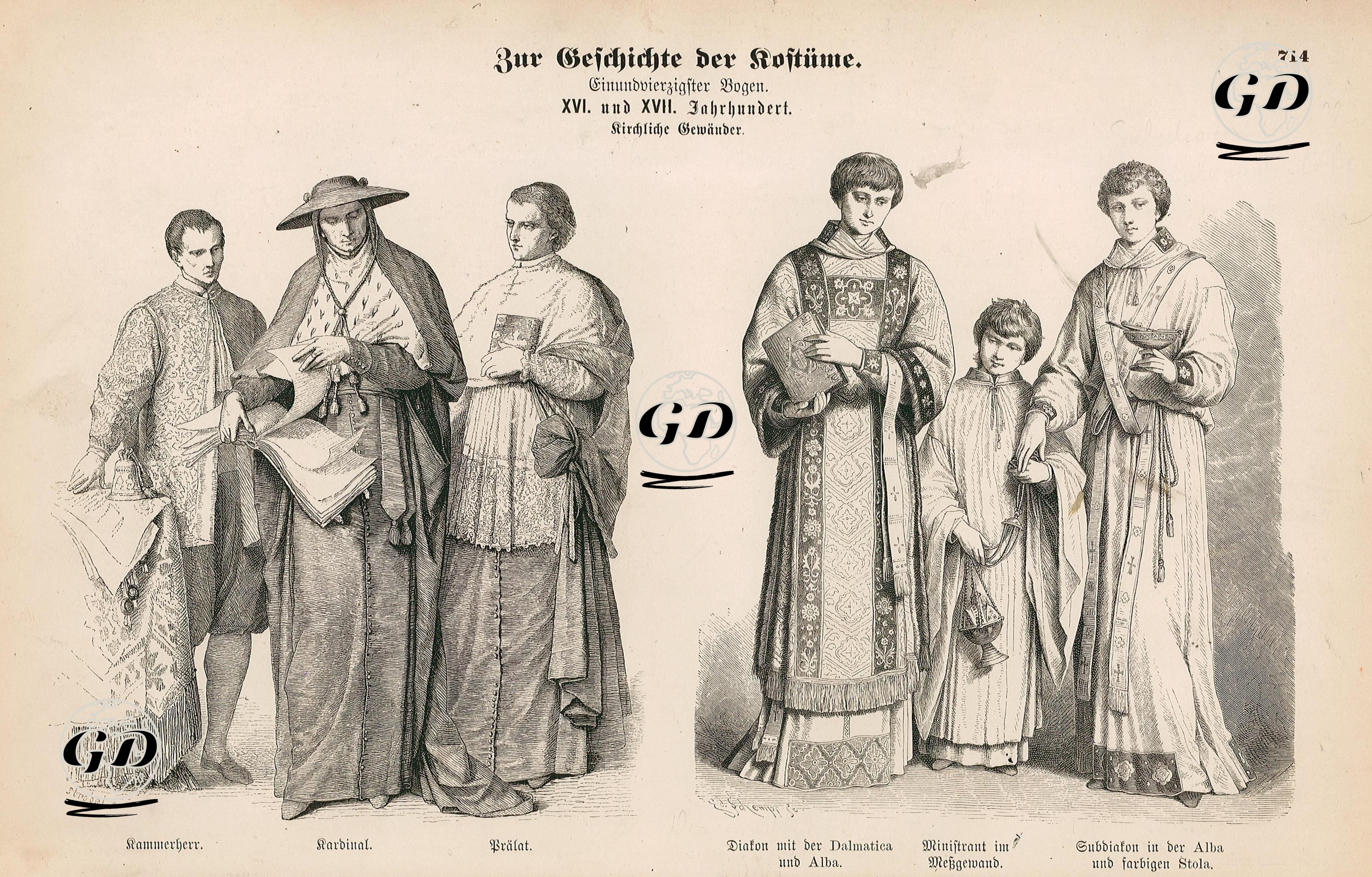 Sixteenth and Seventeenth Centuries (XVI und XVII Jahrhundert)-Chamberlain (Kammerherr), Cardinal (Kardinal), Prelate (Pralat)-Deacon with Dalmatic and Alb (Diakon mit der Dalmatica und Alba), Acolyte in Surplice (Ministrant im Chorhemd), Subdeacon in Alb and Colored Stole (Subdiakon in der Alba und farbigen Stola) -  - 1861-1890's