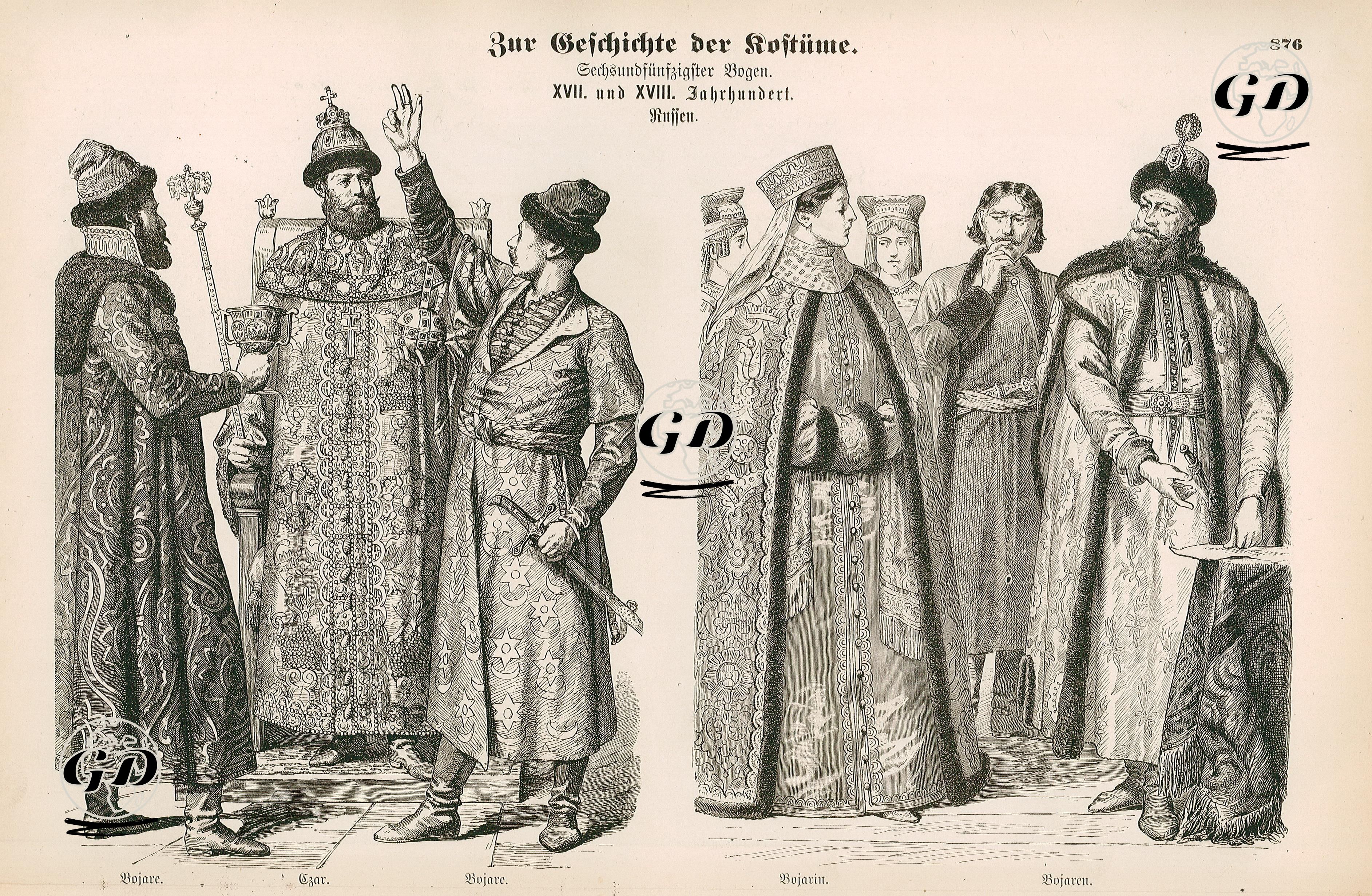 Seventeenth and Eighteenth Centuries (XVII und XVIII Jahrhundert), Russia( Russen)- Boyar (Bojare) and Tsar (Czar)- Boyarina (Bojarin) and Boyars (Bojaren) -  - 1861-1890's