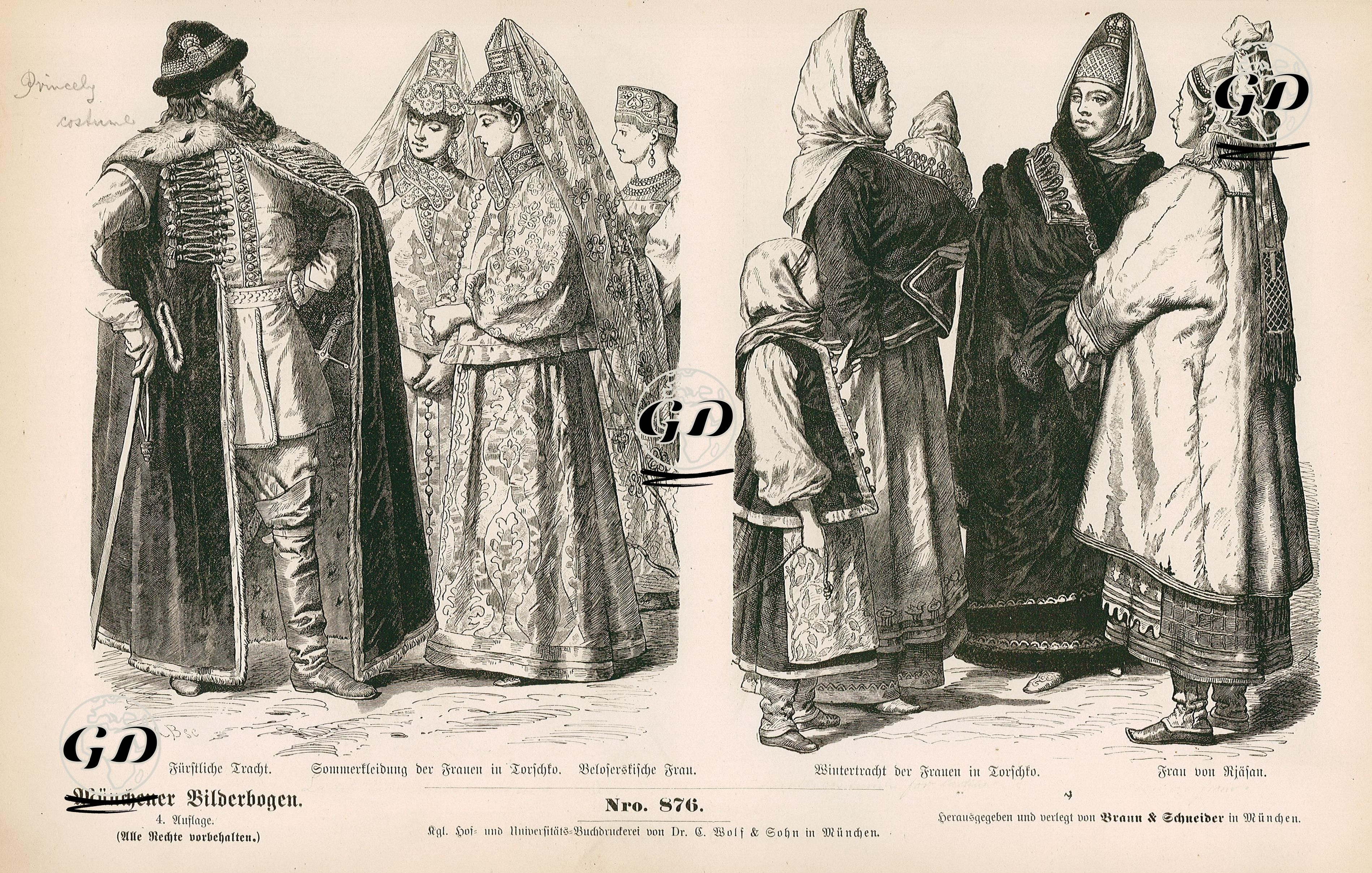 Seventeenth and Eighteenth Centuries (XVII und XVIII Jahrhundert), Russia( Russen)- Princely Dress (Furstliche Tracht), Women's Summer Dress in Torshko (Sommerkledung der Frauen in Torschko) and Woman from Belosersk (Besoserskische Frau)- Women's Winter Dress in Torshko (Wintertracht der Frauen in Torschko) and Woman from Ryazan ( Frau von Rjasau) -  - 1861-1890's