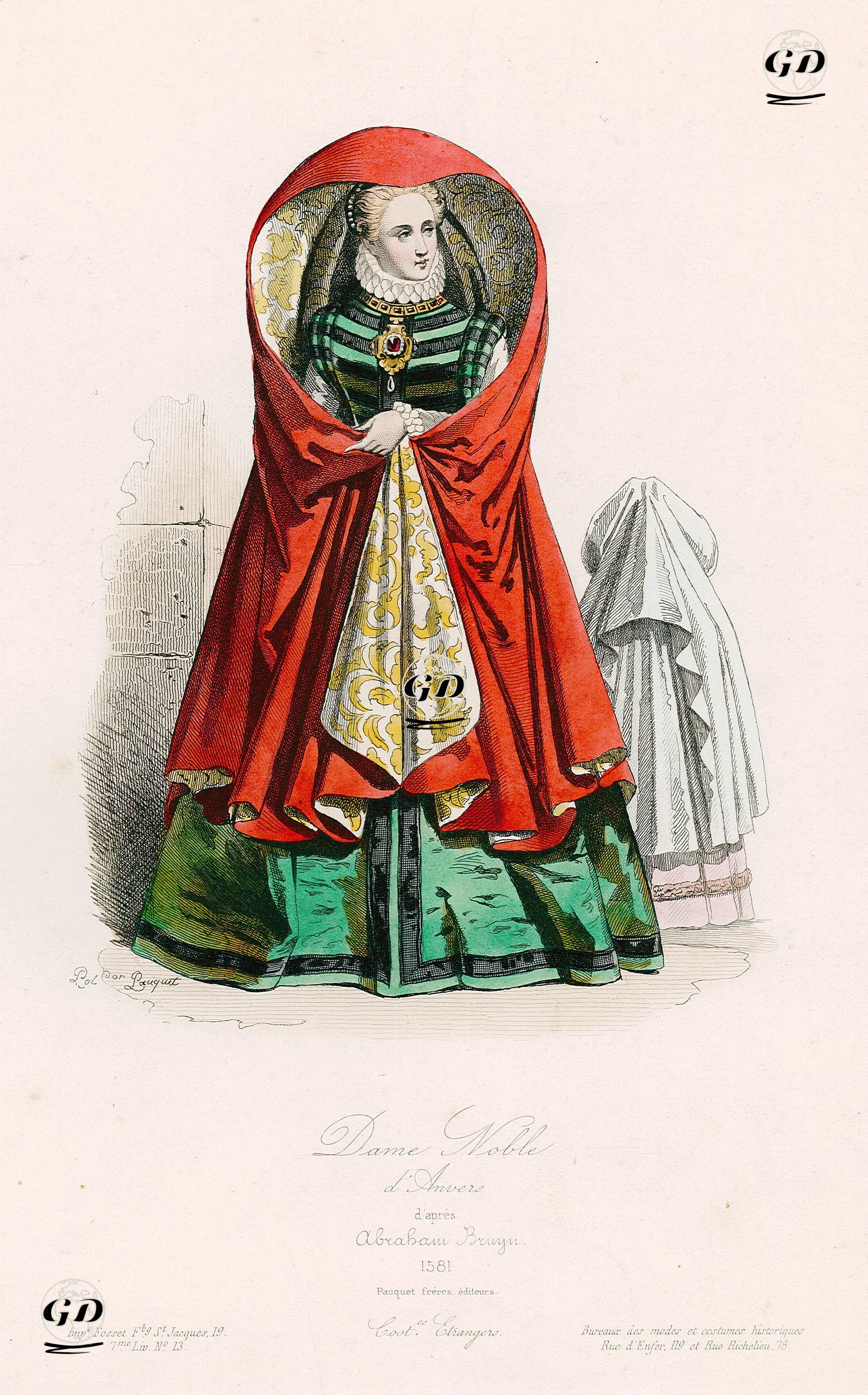 1581 Yılında Anvers'li Soylu Kadın Kıyafeti - Abraham De Bruyn (1538-1587) - 1865