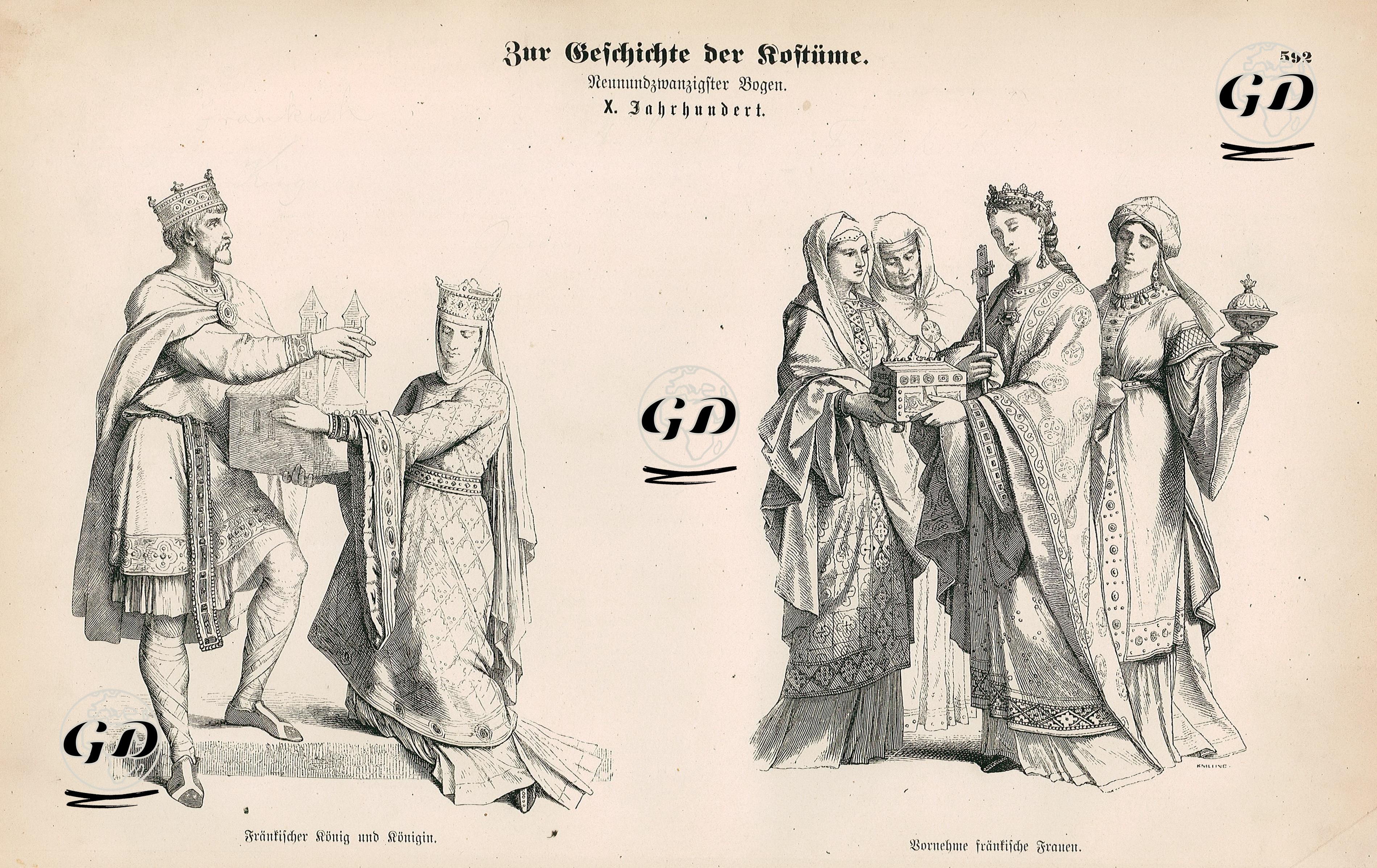 Tenth Century (X. Jahrhundert)- Frankish King and Queen (Frankischer Konig ung Konigin)- Frankish Noblewomen (Vorbehme Frankische Frauenl) -  - 1861-1890's
