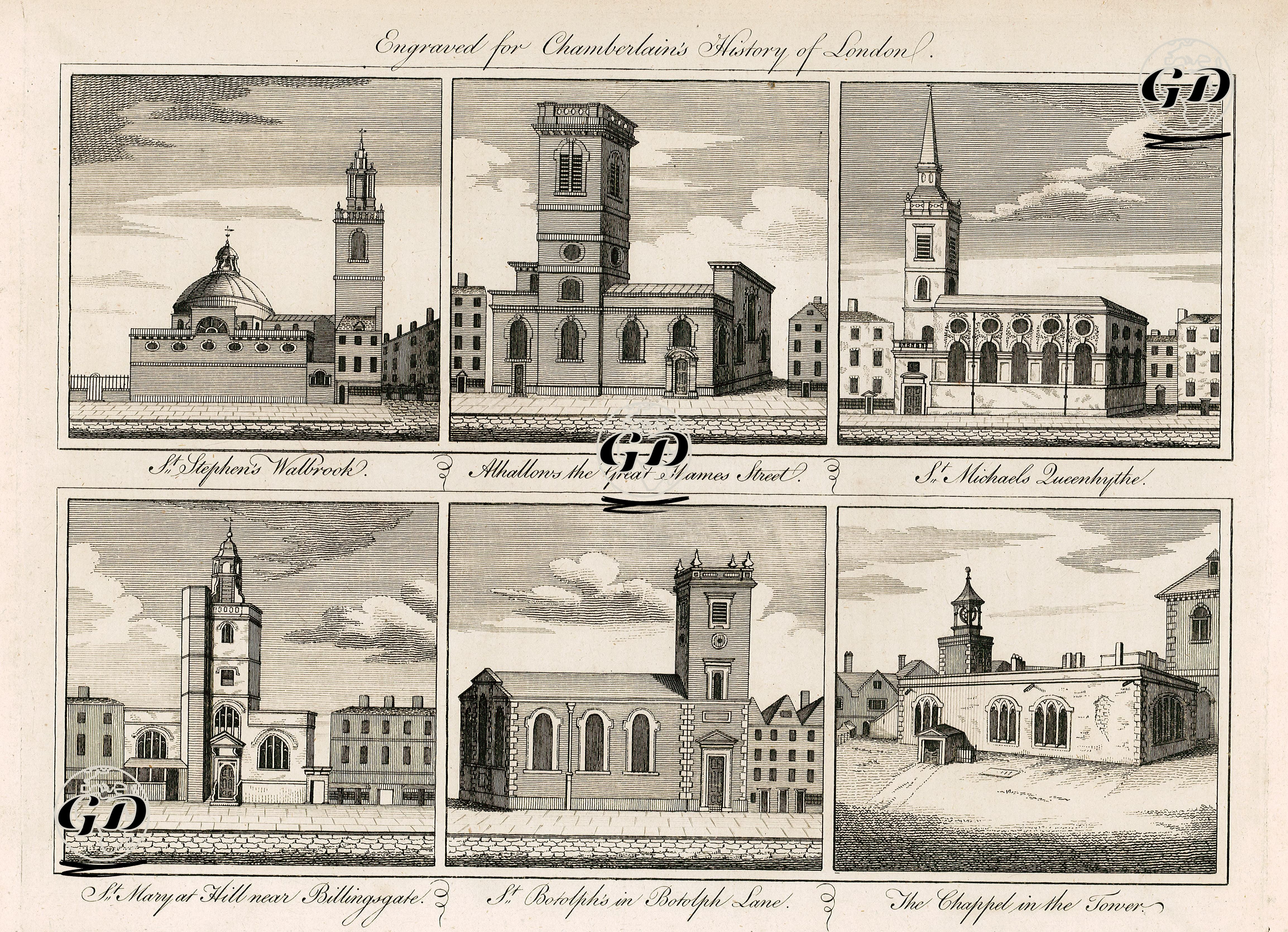 St.Stephen's Walbrook-Alhallons The Great Thames Street-St.Micheals Lueenhythe-St.Mary At Hill Near Billingsgate-St.Botolph's In Botolph Lane-The Chappel In The Tower -  - 1775