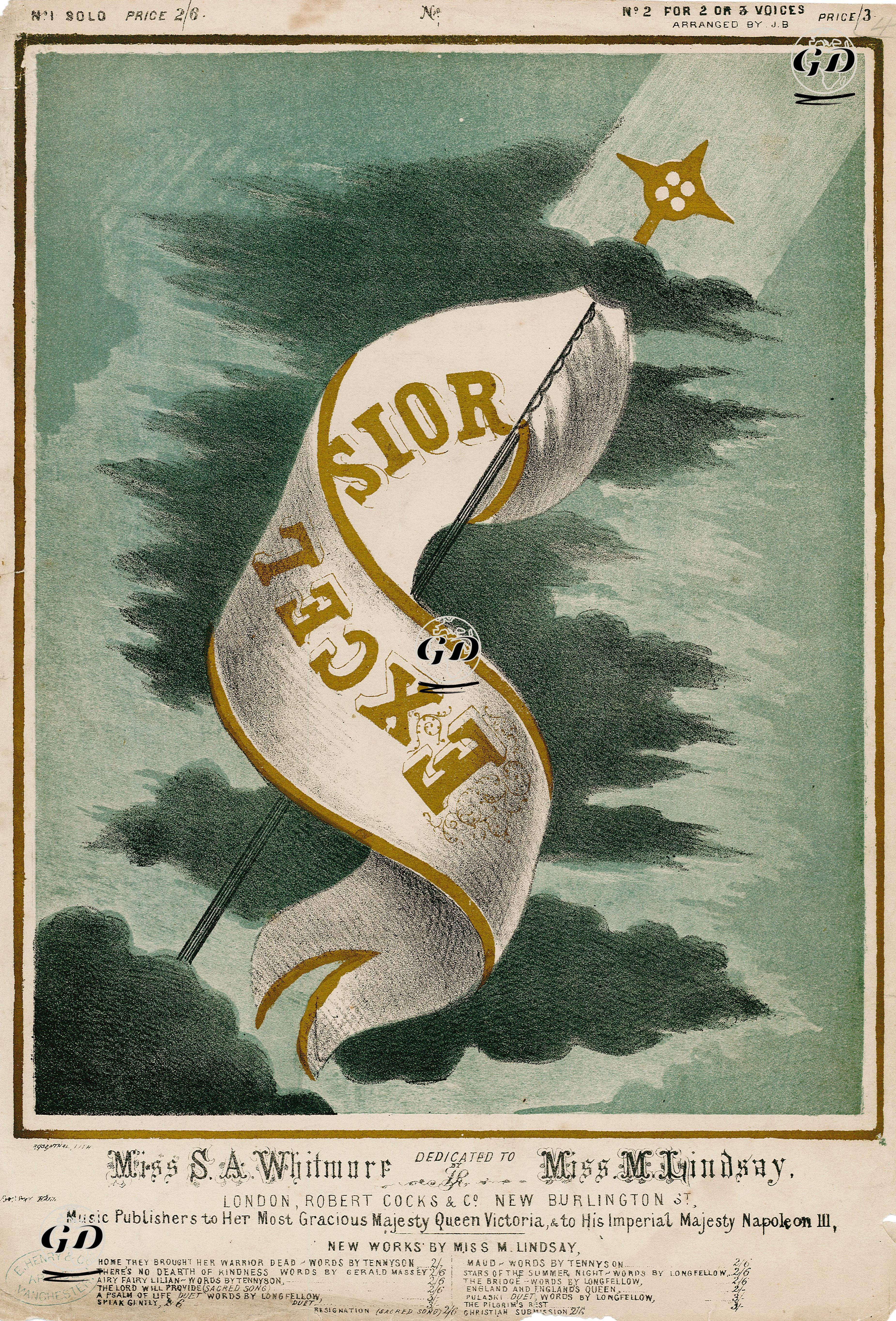 Excelsior, Composed By Miss M.Lindsay, Dedicated To Miss M.Lindsay And Miss S.A.Whitmore - Rosenthal - 1860's