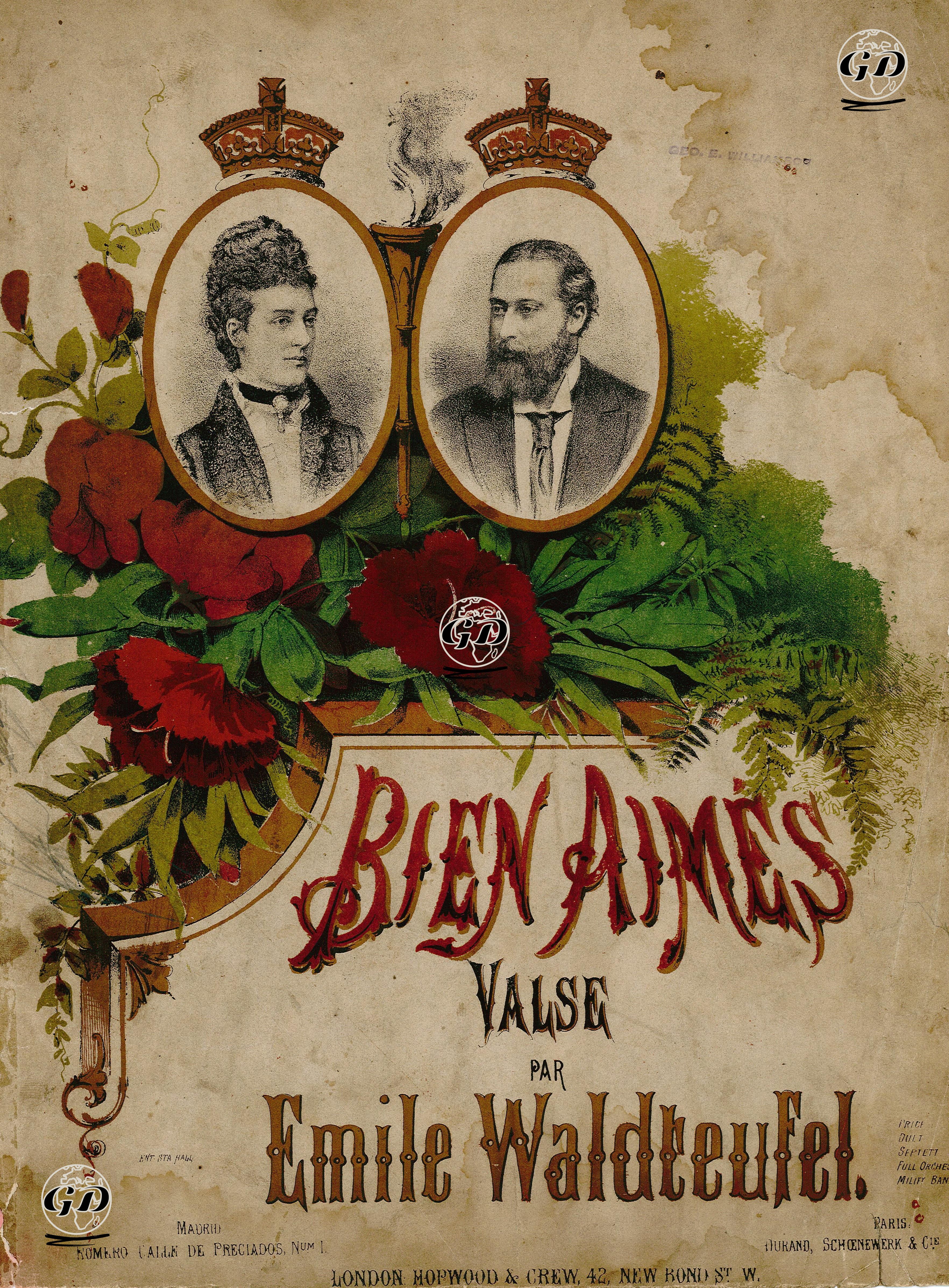 Bien Aimes (Güzel Aşk), Emile Waldteufel'in Bestelediği Vals -  - 1870's