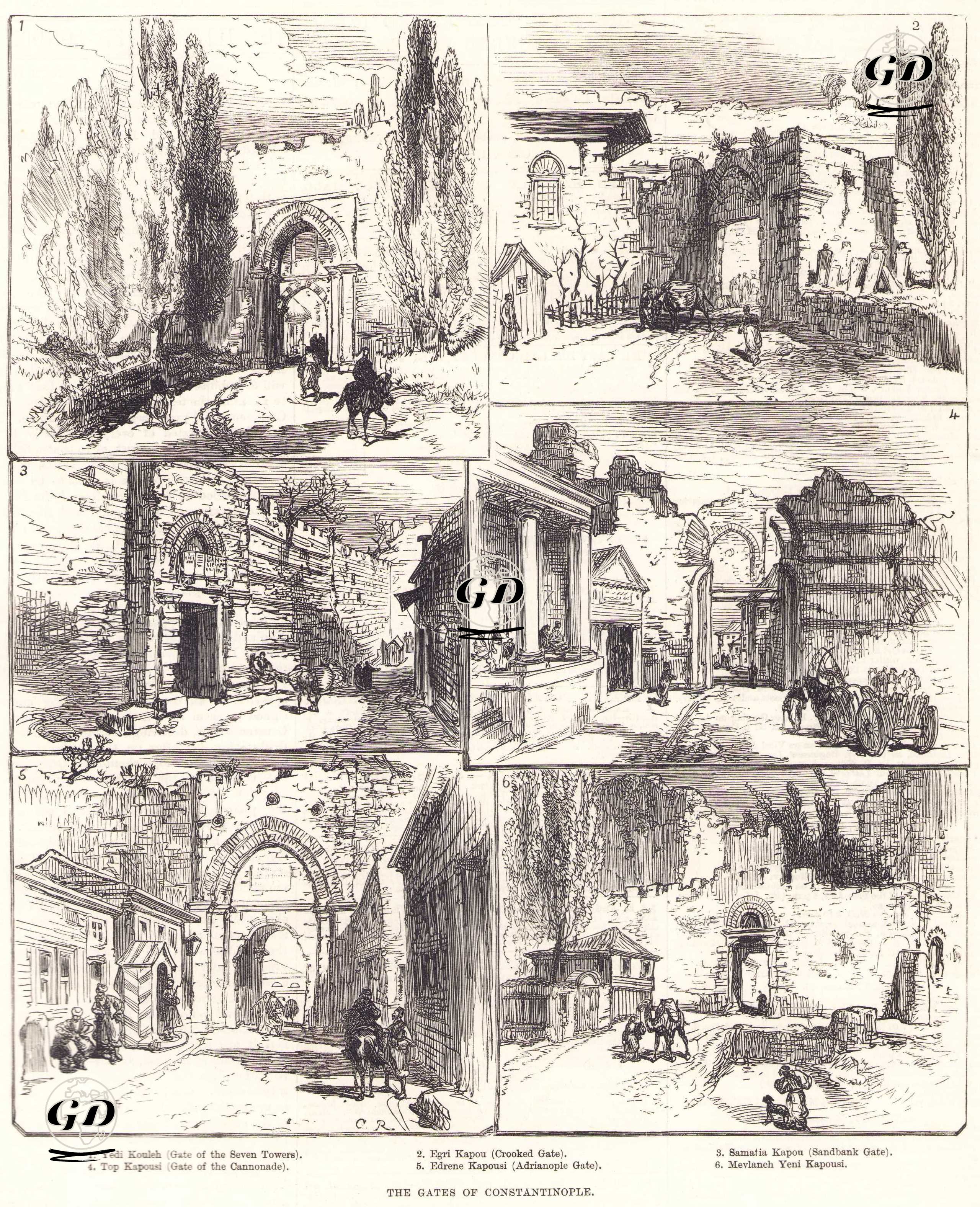 İstanbul Kapıları 1. Yedikule Kapısı 2. Eğrikapı 3. Samatya Kapısı 4.Topkapı 5. Edirnekapı 6. Mevlanakapı - C.Robinson - 1877
