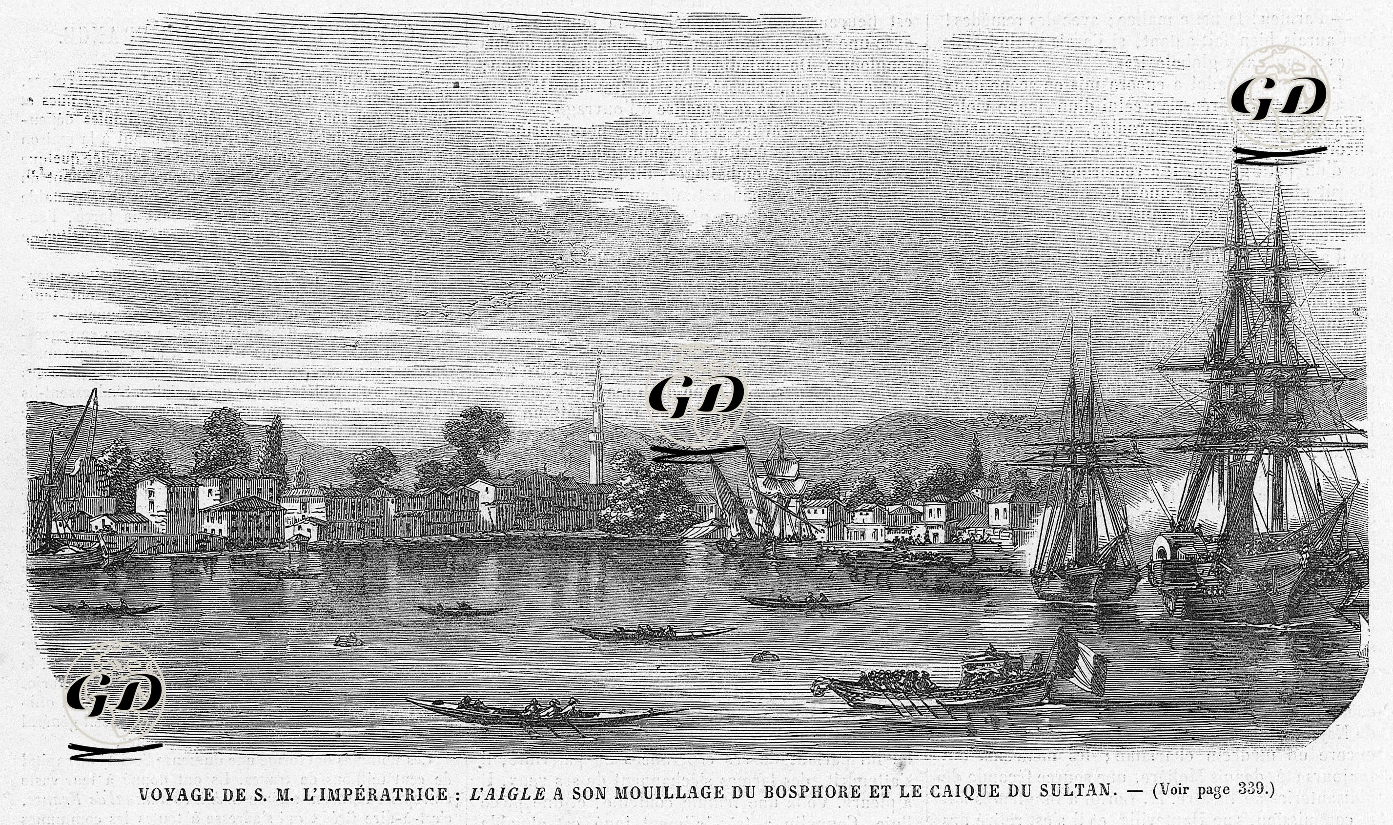 Voyage De S. M. L'imperatrice, L'Aigle A Son Mouillage Du Bosphore Et Le Caique Du Sultan -  - 1869