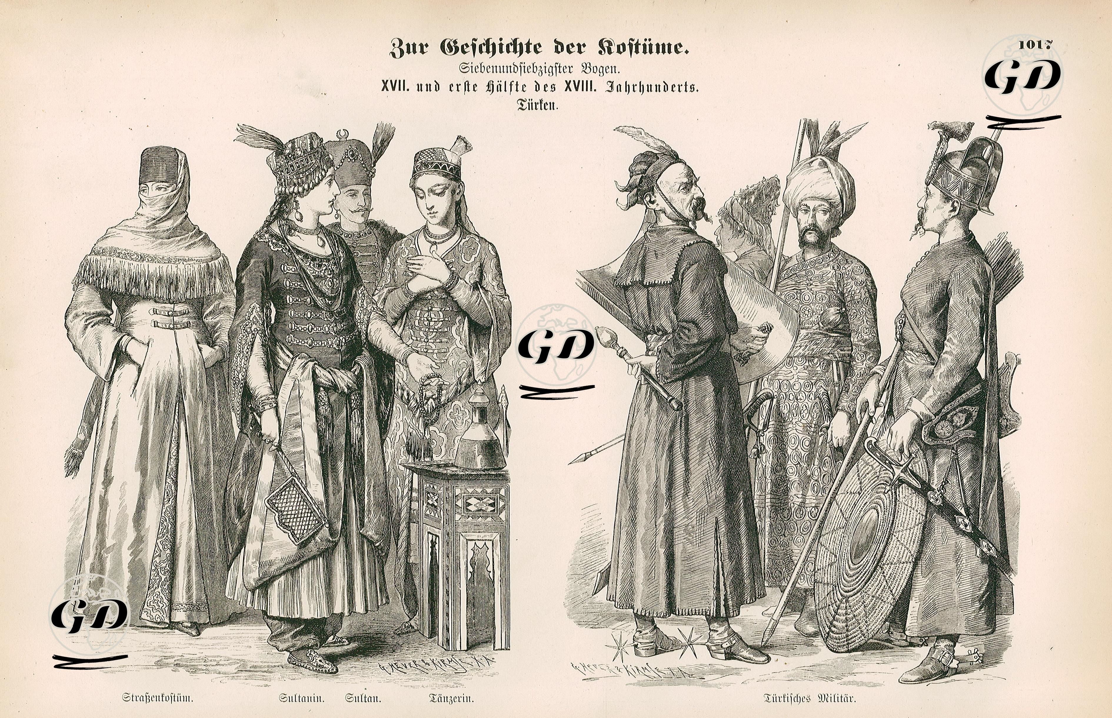 17.Yüzyıl ve 18.Yüzyılın Başında Türkler-Sokak Kıyafeti İle Bir Kadın, Padişah Karısı (Sultan), Padişah ve Dansöz Kıyafetleri-Türk Askerleri  -  - 1861-1890's