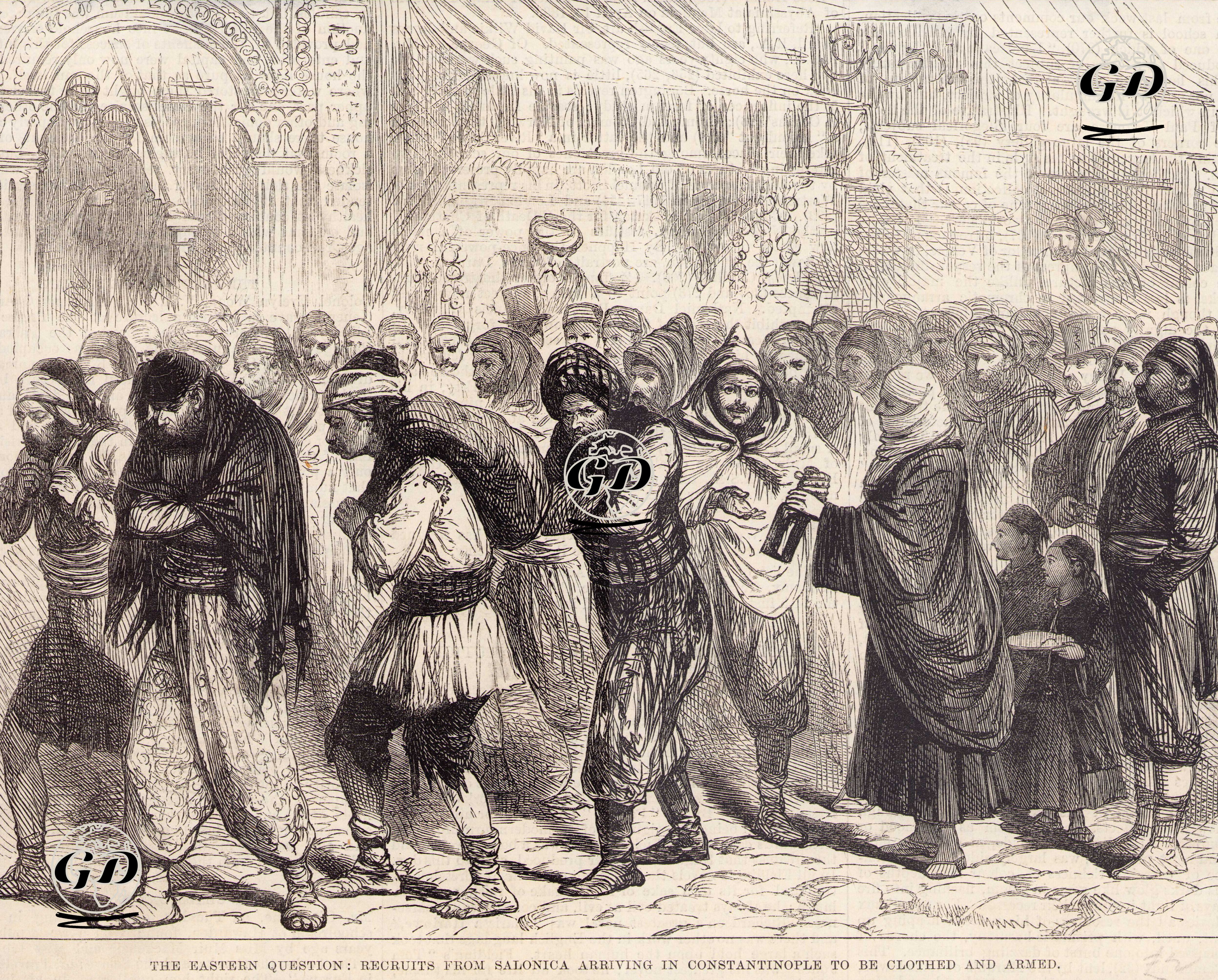 The Eastern Question, Recruits From Salonica Arriving in Constantinople To be Clothed And Armed -  - 1877