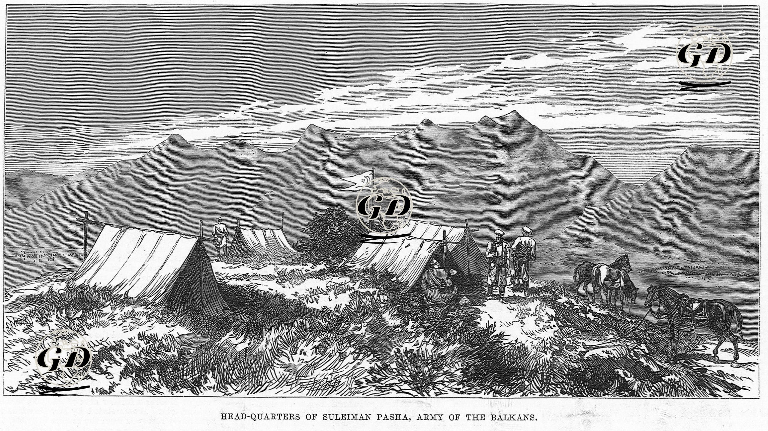 1877-1878 Osmanlı-Rus Savaşı (93 Harbi) Sırasında Balkan Ordusu Kumandanı Süleyman Hüsnü Paşa'nın Tunca Vadisindeki Karargahı -  - 1877