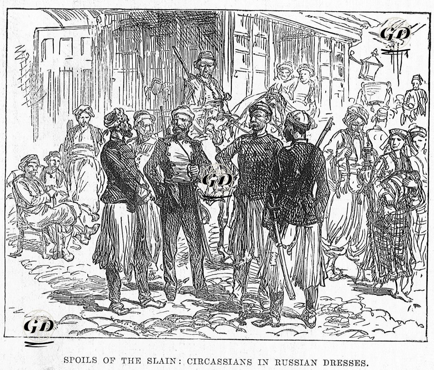 The War-Sketches From Turkish Army-Spoils Of The Slain-Circassians İn Russian Dresses -  - 1877