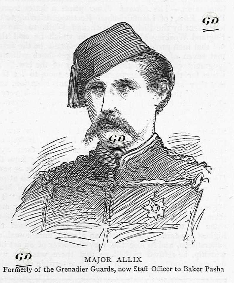 1877-1878 Osmanlı-Rus Savaşı (93 Harbi) Sırasında Lom'da Baker Paşa'nın Subaylarından Binbaşı Allix -  - 1877