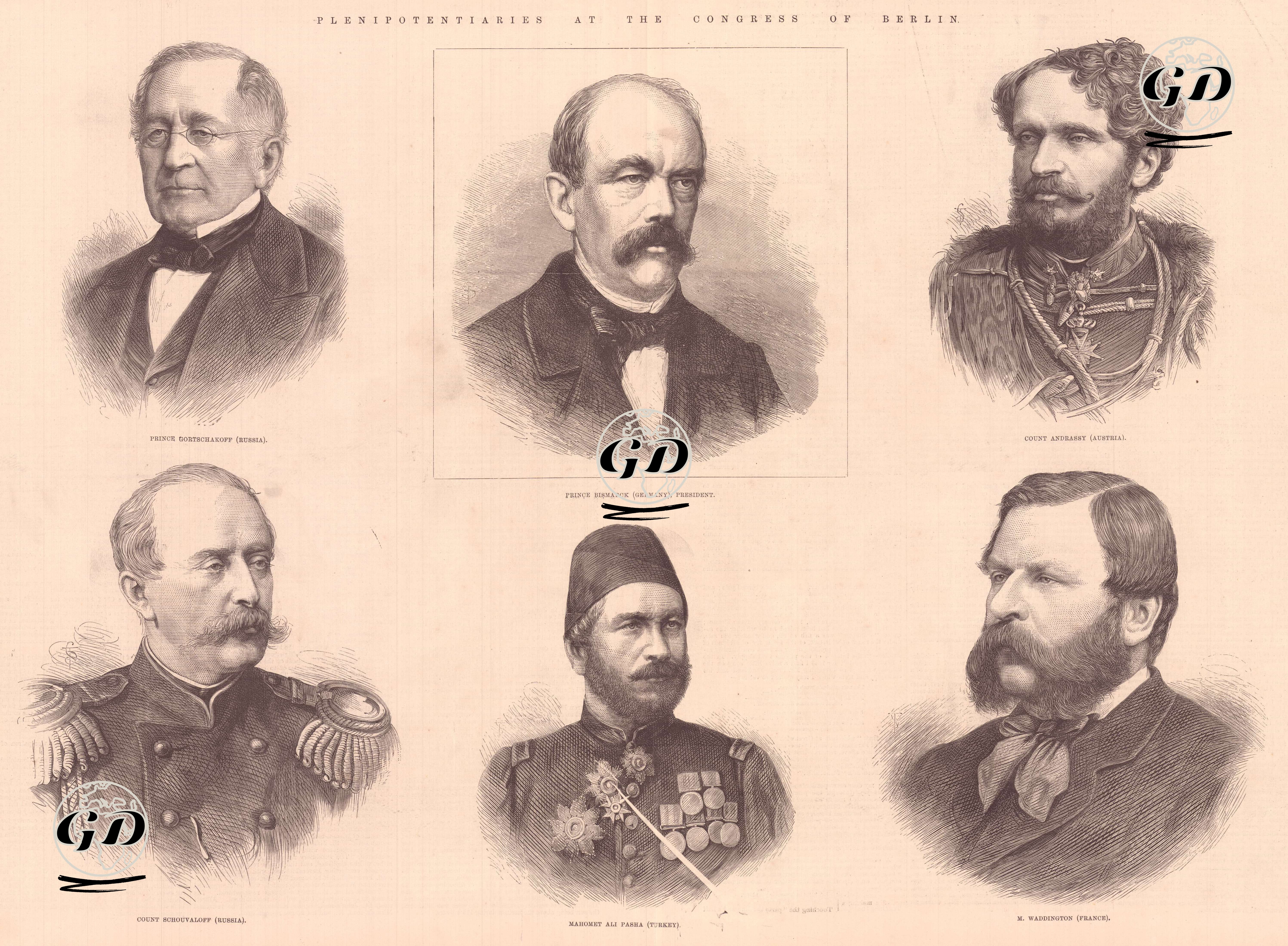 1877-1878 Osmanlı-Rus Savaşı (93 Harbi) Sonrası Yapılan Berlin Kongresine Ülkelerini Temsilen Katılan Kişiler-Prens Aleksandr Mihayloviç Gorçakov (Rusya)-Kongre Başkanı Prens Otto von Bismarck (Almanya)- Kont Gyula Andrassy (Avusturya)- Kont Pyotr Andreyevich Shuvalov (Rusya)- Mehmet Ali Paşa (Türkiye)-William Waddington (Fransa) -  - 1878