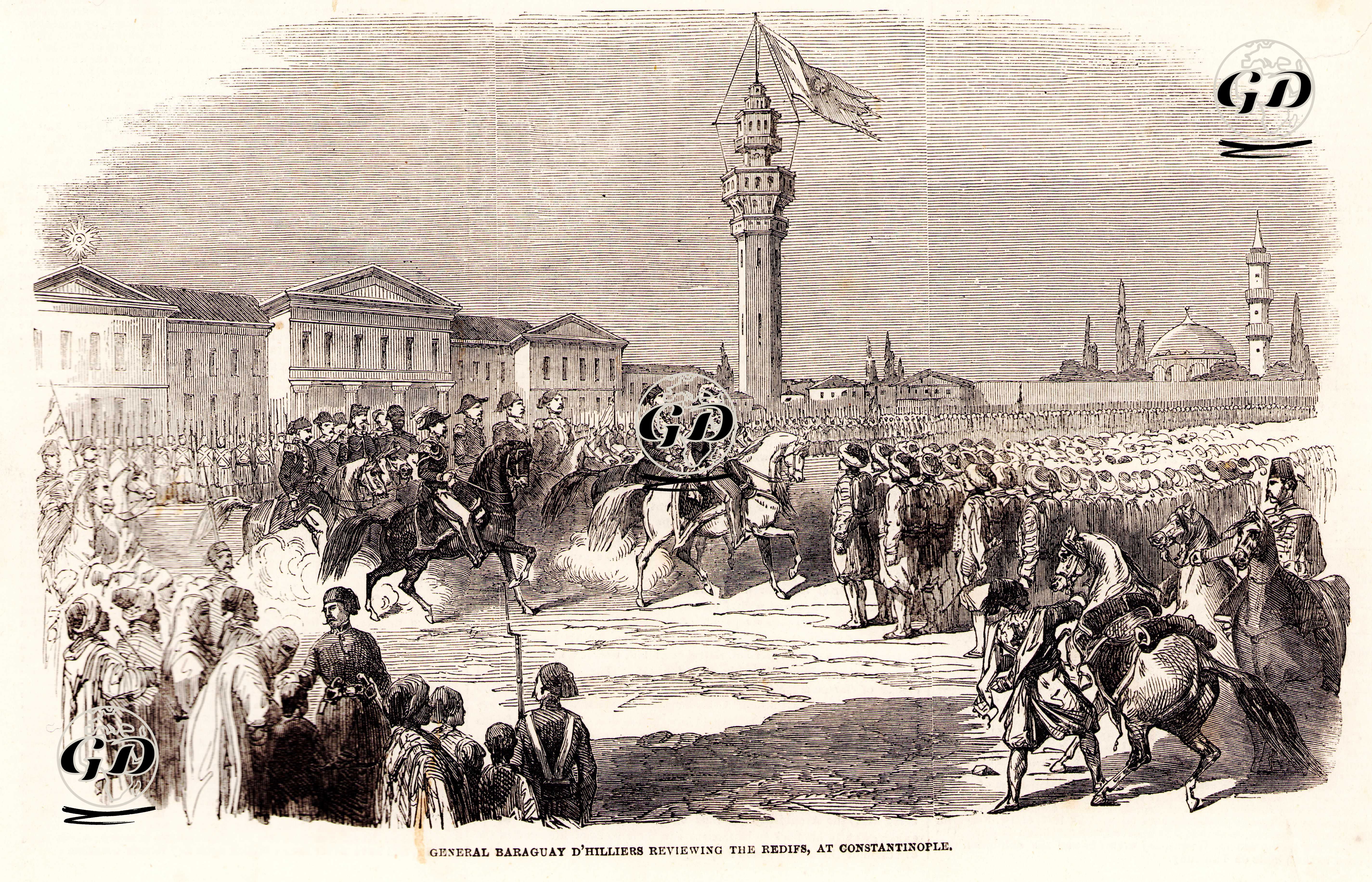 1853-1856 Osmanlı-Rus Savaşı (Kırım Savaşı) Sırasında Fransız Büyükelçisi General Baraguay D'Hilliers'in Beyazıt Meydanında Türk Askerlerini Selamlama Töreni -  - 1853