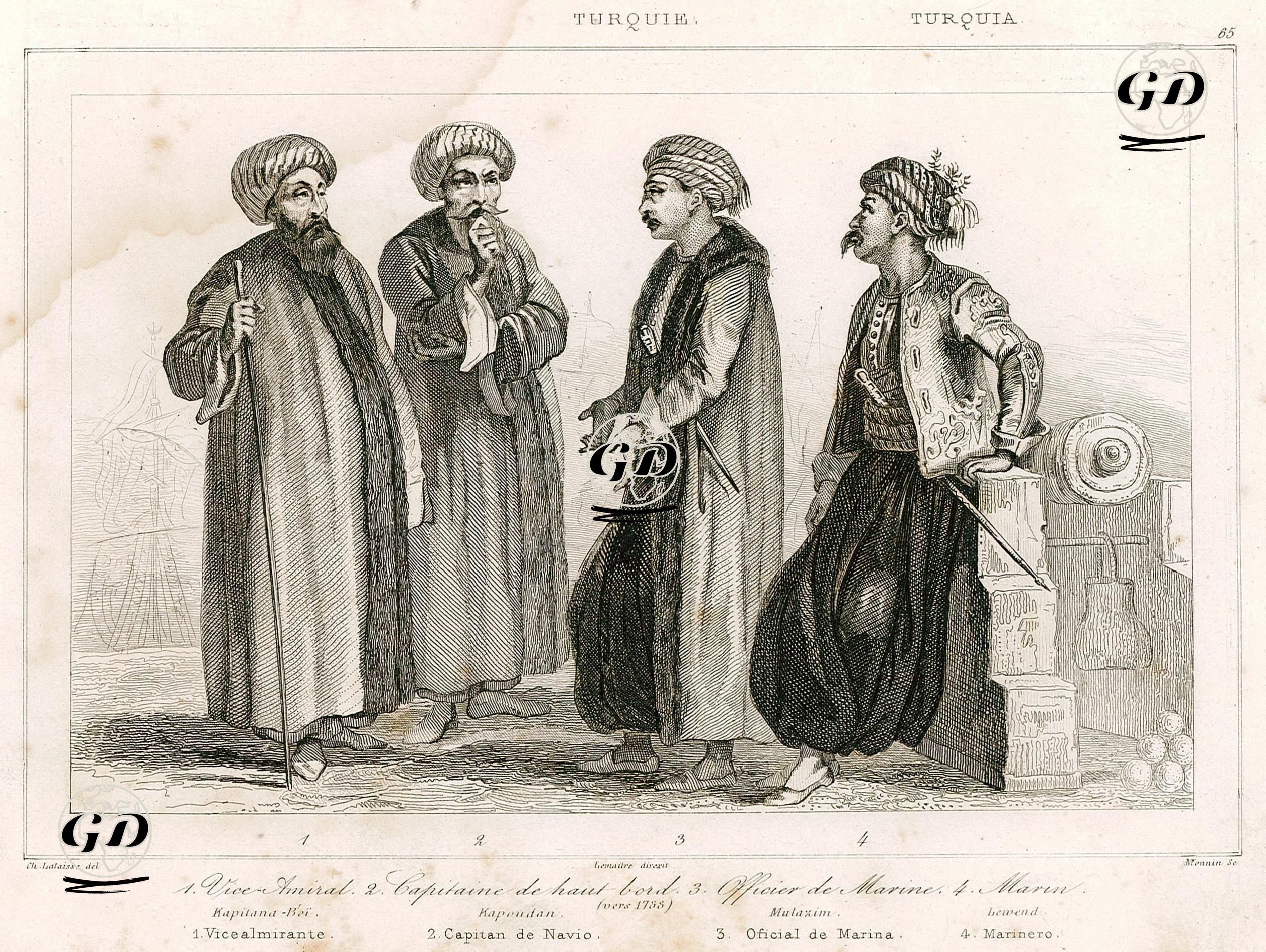 1. Kaptan Paşa 2. Kapudane (1788 Yılı İtibariyle) 3. Mülazım (Teğmen-Deniz Subayı) 4. Levend  - Charles Lalaisse (1811-1863) - 1847