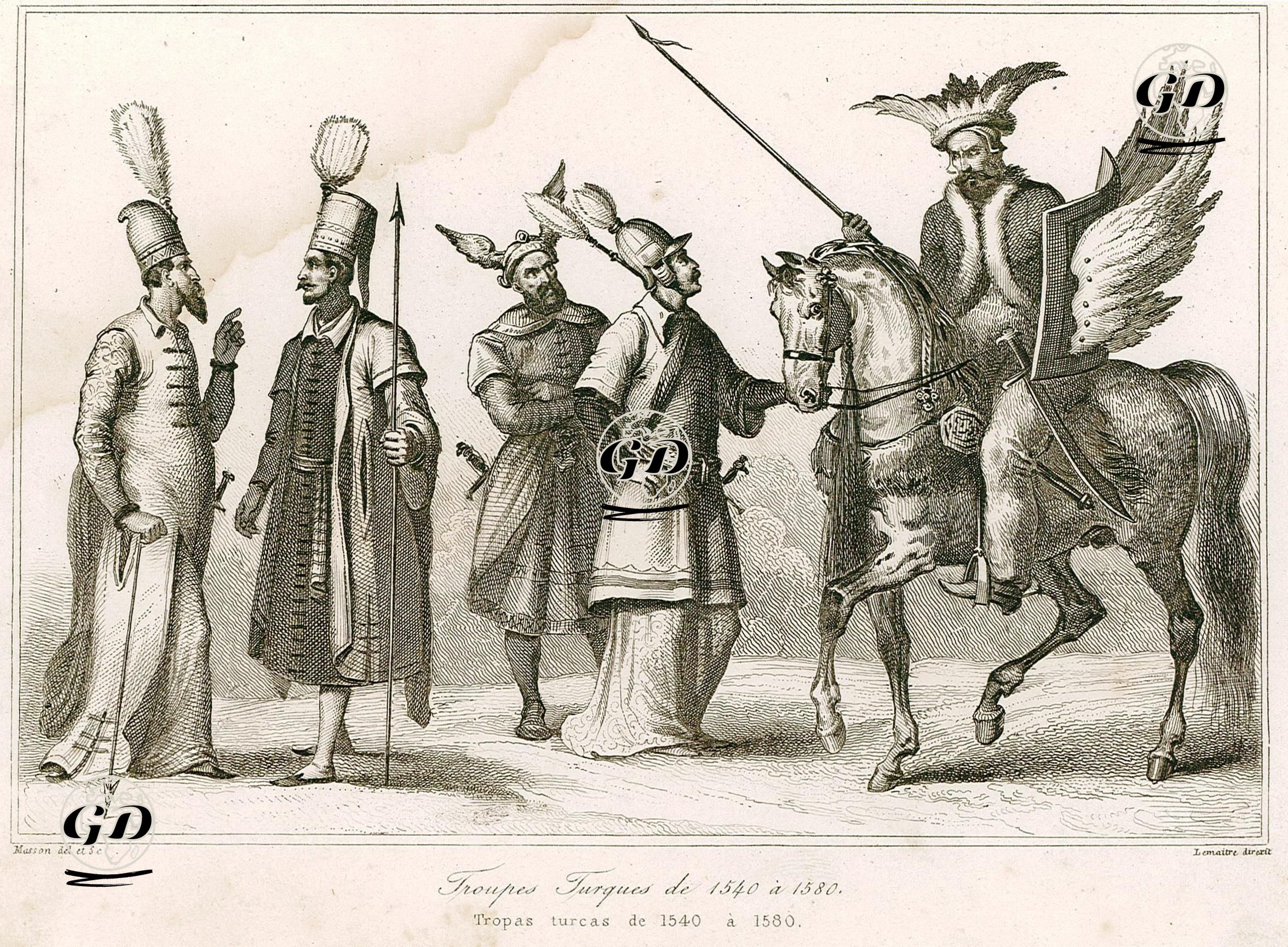1540 Ve 1580 Yılları Arasındaki Türk (Osmanlı) Askerleri Ve Üniformaları - Masson - 1847