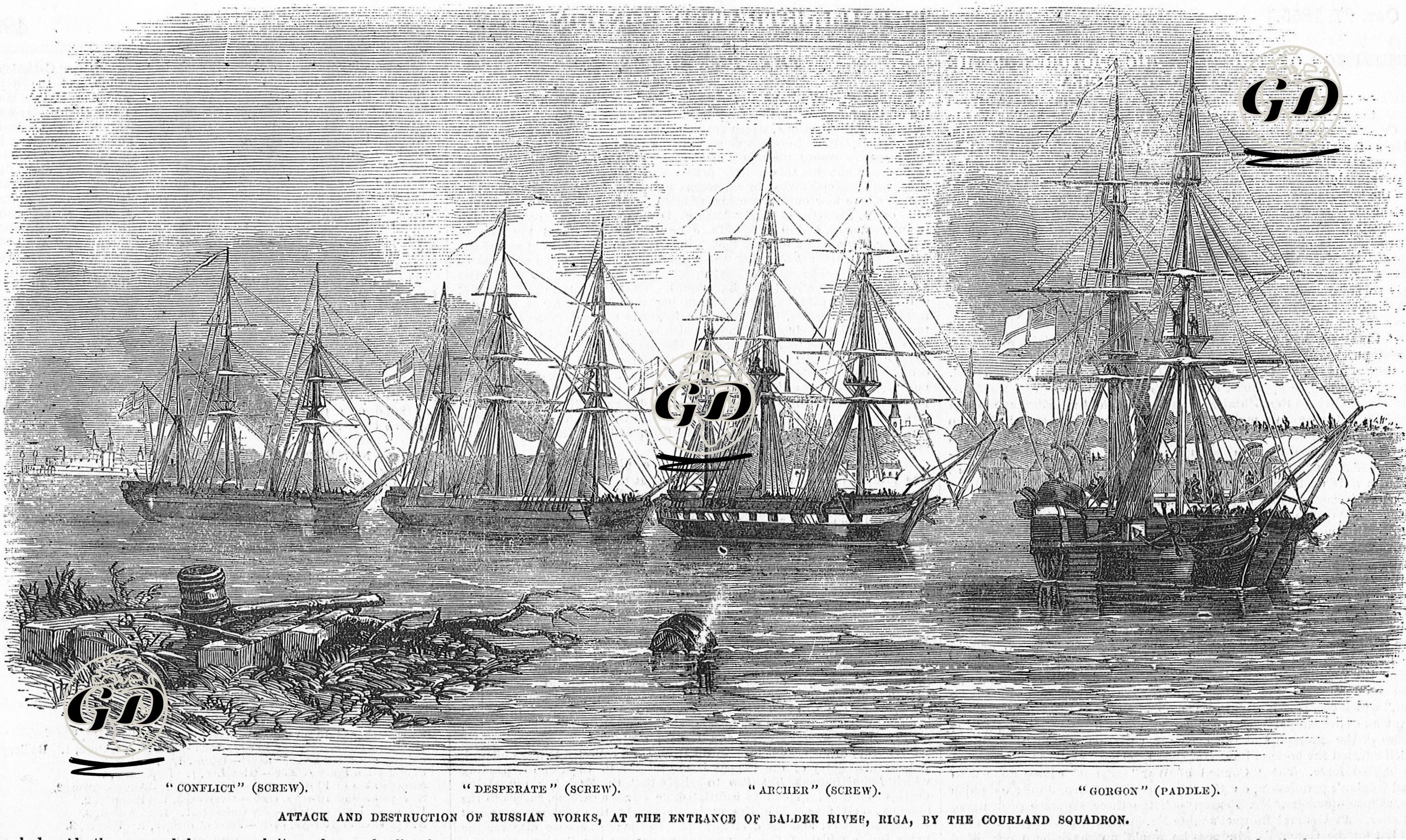 Courland Deniz Filosuna Bağlı Gemiler Tarfından Riga'daki Rus mevzilerinin Bombalanması "Conflict", "Desperate", "Archer" ve "Gorgon" İsimli Gemiler  -  - 1855