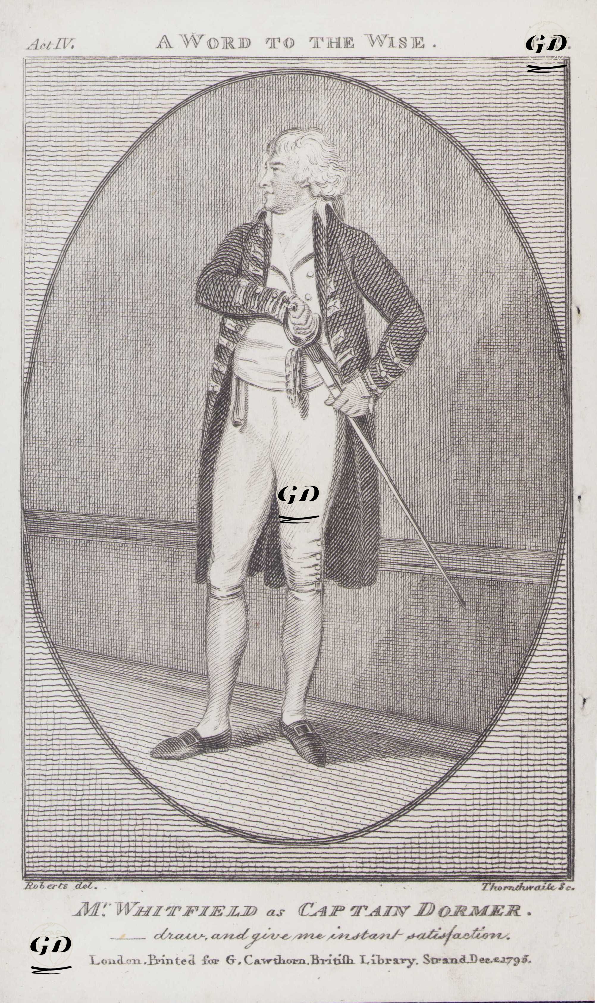 A Word To The Wise (İyi Bir Tavsiye) Komedi Oyununda Captain Dormer Rolünde John Whitfield, IV.Perde III.Sahne - James Roberts II (1753-1810) - 1795