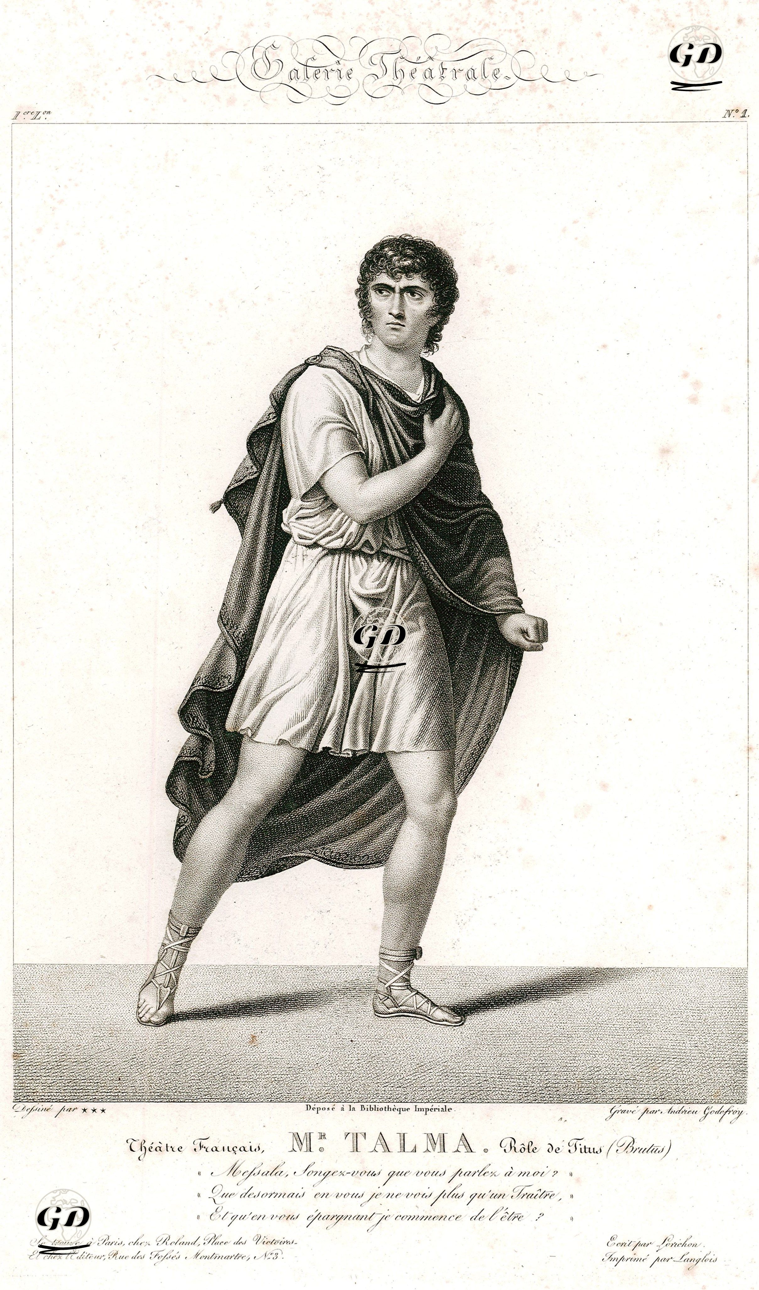 Theatre Francais, Mr. Talma, Role De Titus(Brutus)-Galerie Theatrale- Plate 1 -  - 1842