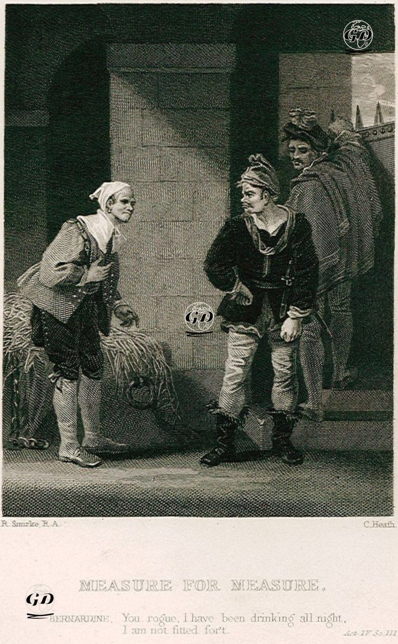 Measure For Measure (Bernardine:You Rogue, I Have Been Drinking All Night, I am not  Fitted For't), Act. lV Sc. lll  - Robert Smirke (1752-1845) - 1830's
