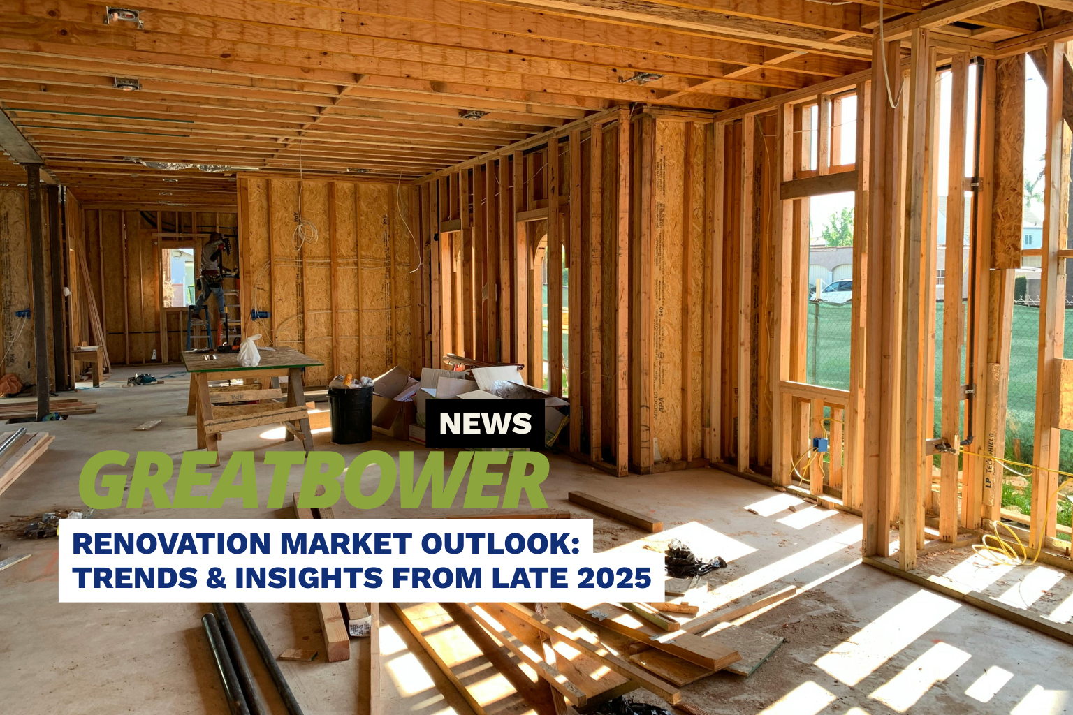 Cover image for blog post: Renovation Market Outlook: Trends & Insights from Late 2025