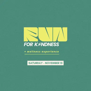 PAST EVENT - 'Run for Kindness' + Wellness Experience