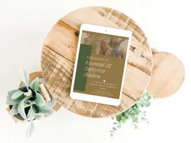 Essential Oil Safety & Blending Guide – Digital Download for Families with Children Over 3 Months