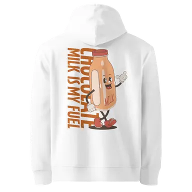Organic Hoodie Chocolate Milk is My Fuel