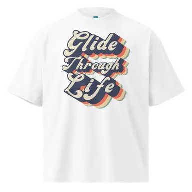 Organic Oversized T-shirt Glide Life