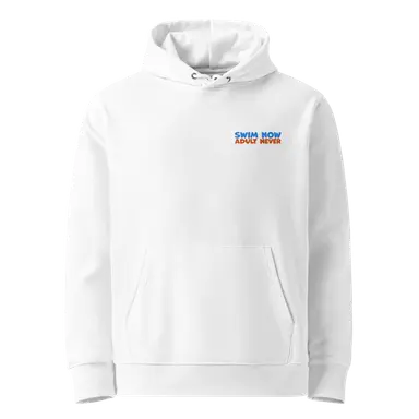 Organic Hoodie Swim Now Adult Never Embroidered Cotton Sweatshirt
