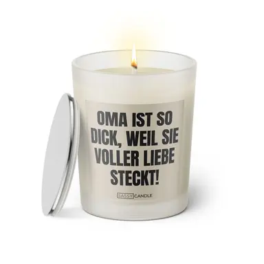 Duftkerze mit Spruch | Oma ist so dick, weil sie voller Liebe steckt!