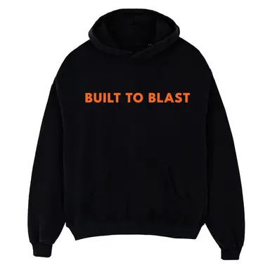 Built To Blast - Hoodie
