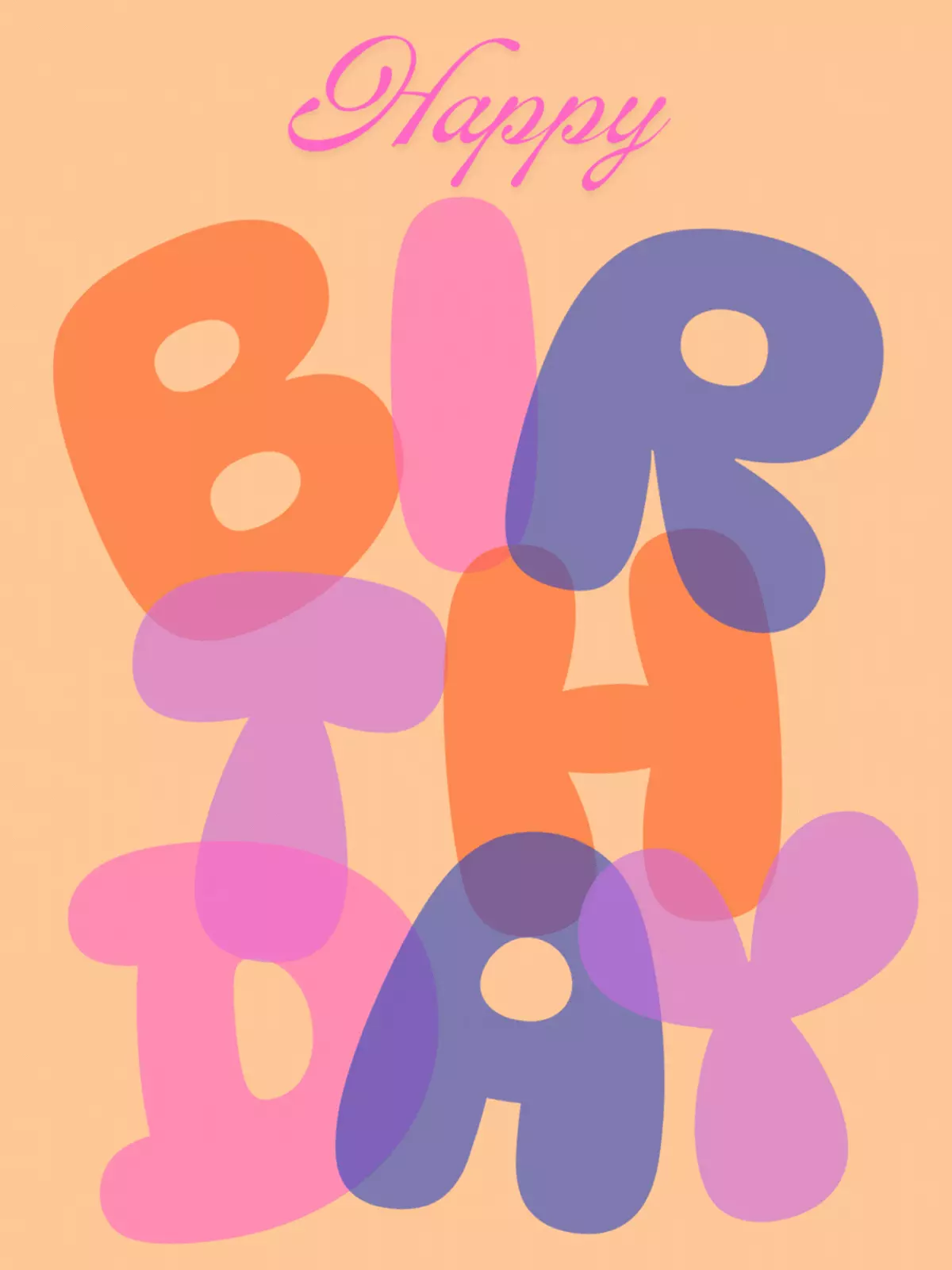 Animated birthday card featuring colorful, overlapping bubble letters in a retro, groovy design. Vibrant shades of orange, purple, and pink. Fun and playful 70s aesthetic.
