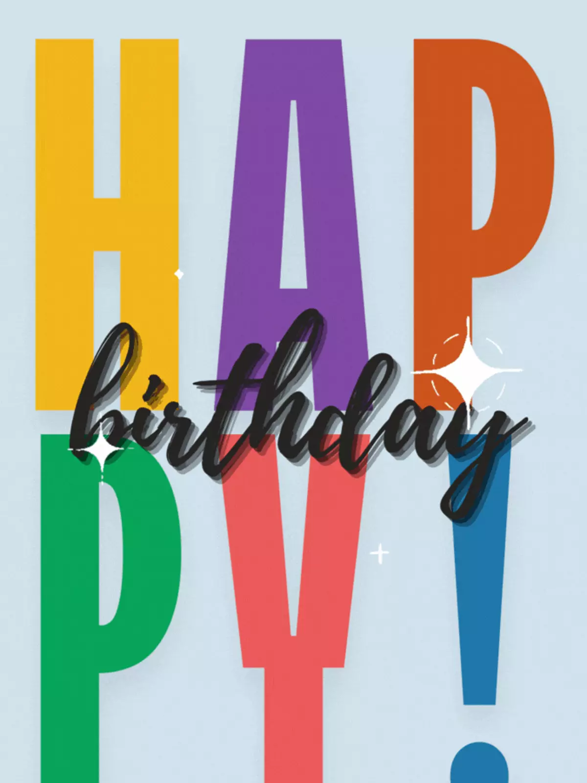 Colorful block letter birthday card with the word 'HAPPY!' in yellow, purple, red, green, and blue. Modern design, perfect for sending cheerful birthday wishes.