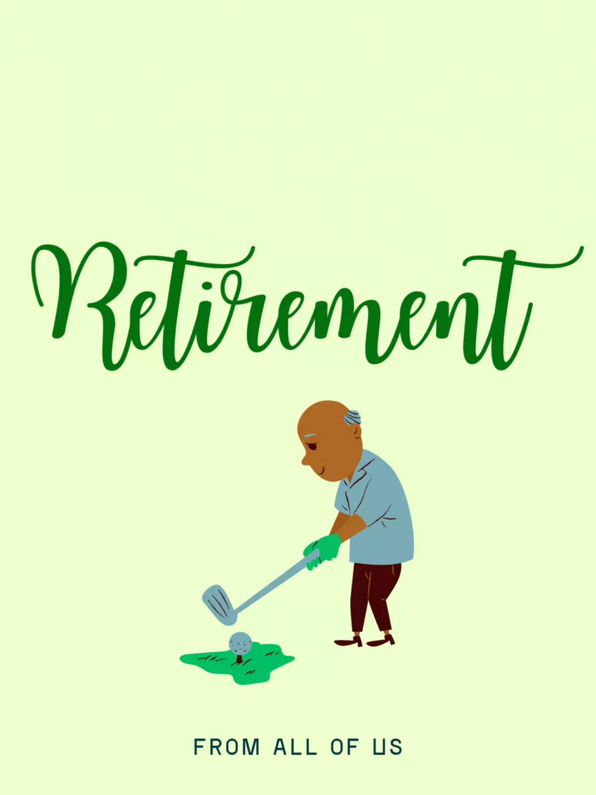 Animated retirement e-card featuring a cheerful retiree playing golf, humorous and whimsical design style, wishing them a happy and playful retirement.