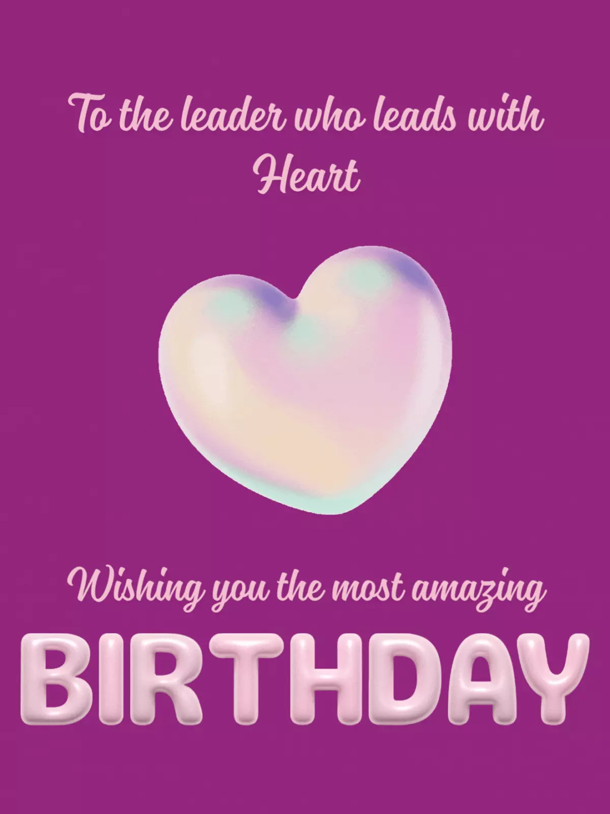 Purple birthday card with an iridescent heart and elegant typography, expressing gratitude to a leader or mentor.