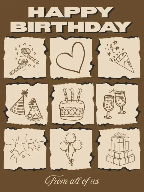 Vintage birthday card featuring hand-drawn balloons, cake, and champagne, with a brown and cream color scheme and torn paper edges for a rustic feel.