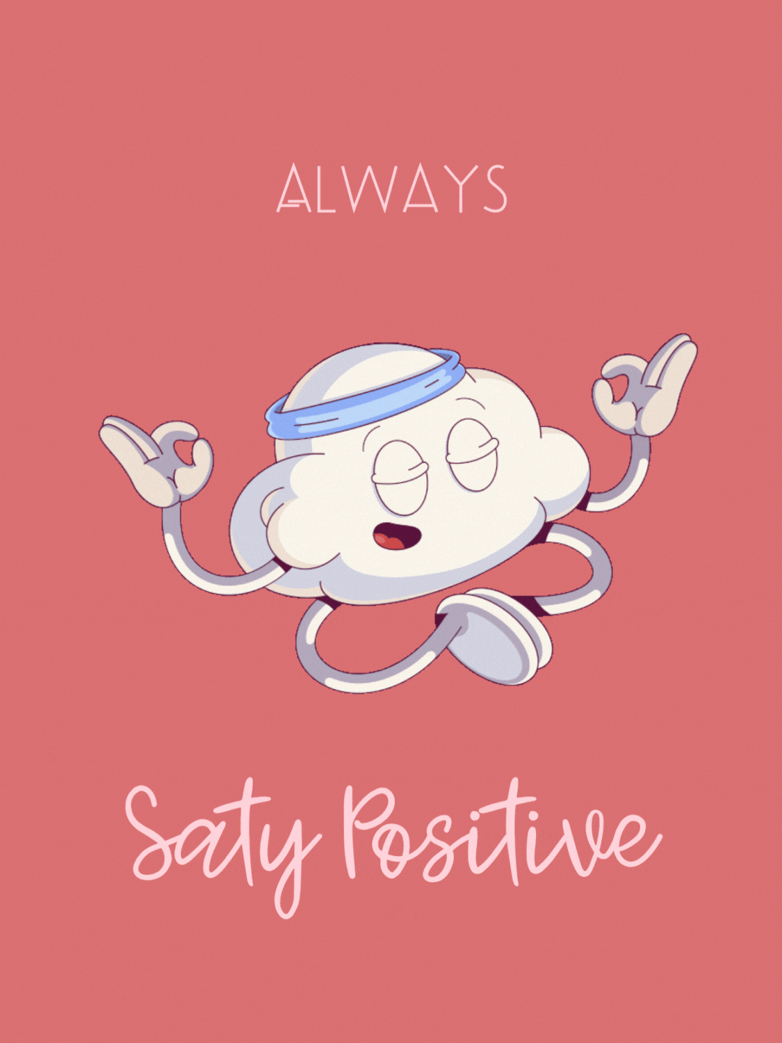 Stay Positive