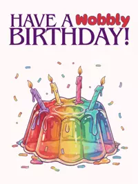Free Funny Birthday Card - Jello Good Time!