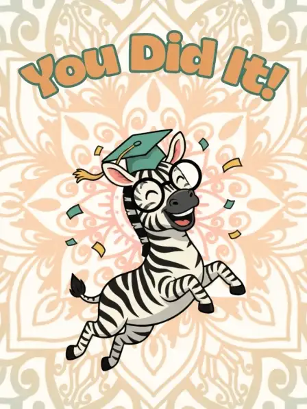 You Did It!