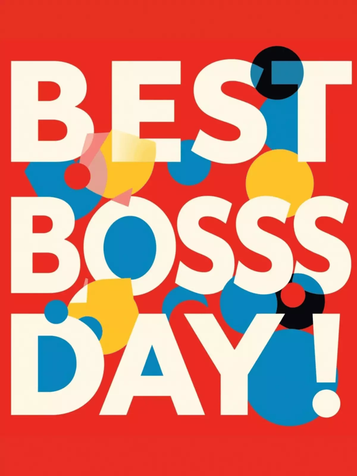 Free "Best Boss" Day greeting card template featuring bold, black uppercase typography and white geometric shapes on a minimalist background, modern digital design for professional appreciation.