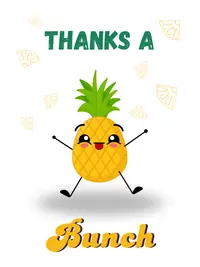 Free Thank You Card - Funny Pineapple Gratitude!